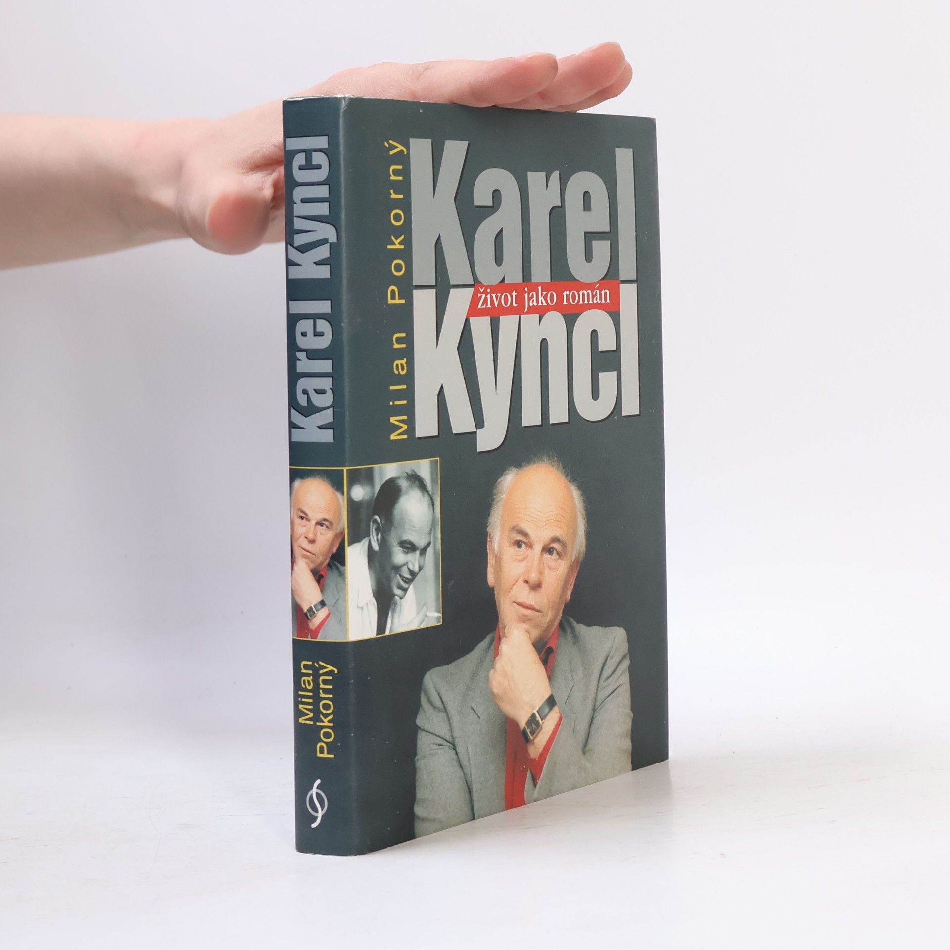 Dana Pokorná Karel Kyncl : život jako román