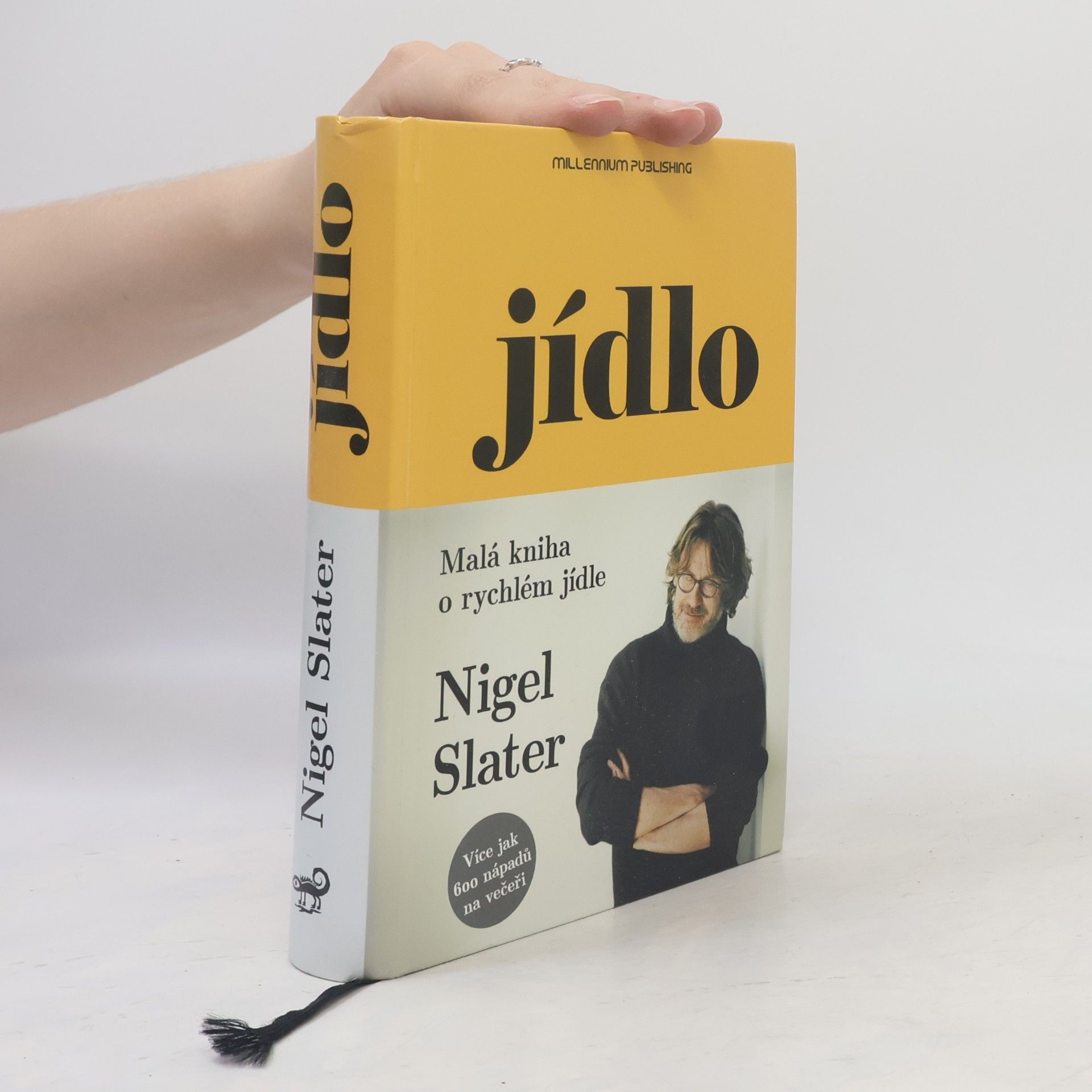Nigel Slater Jídlo: Malá kniha o rychlém jídle