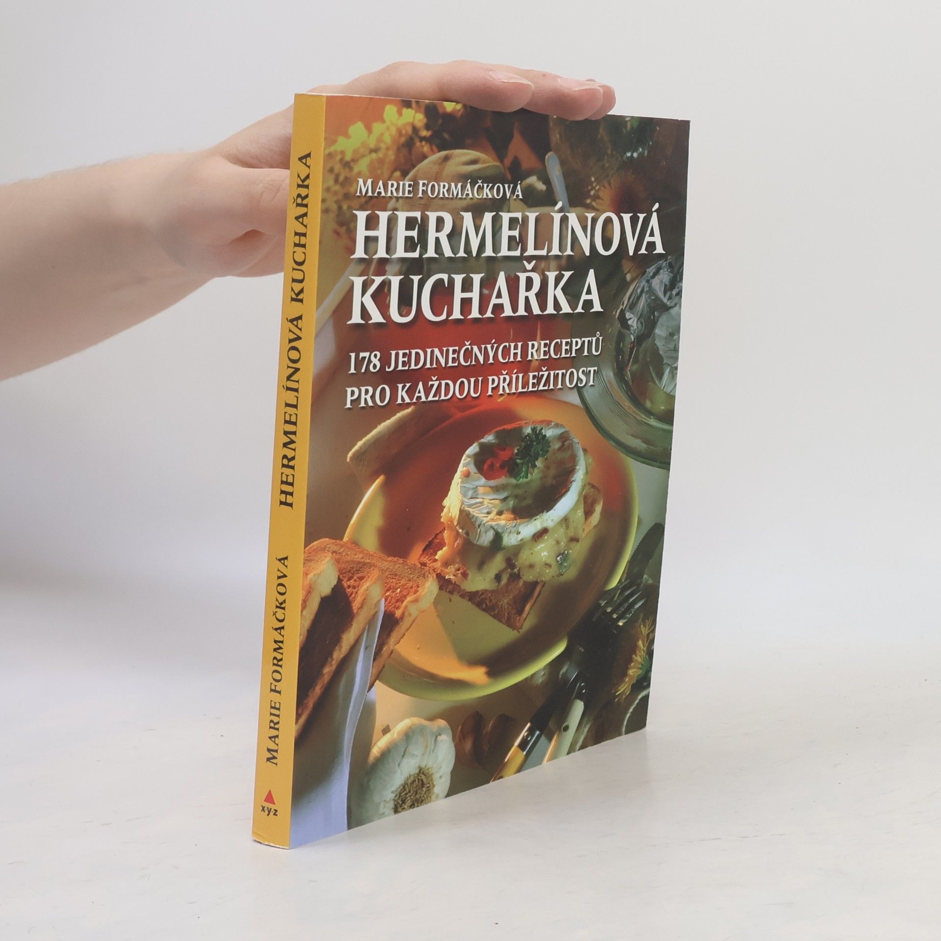 Marie Formáčková Hermelínová kuchařka : 178 jedinečných receptů pro každou příležitost
