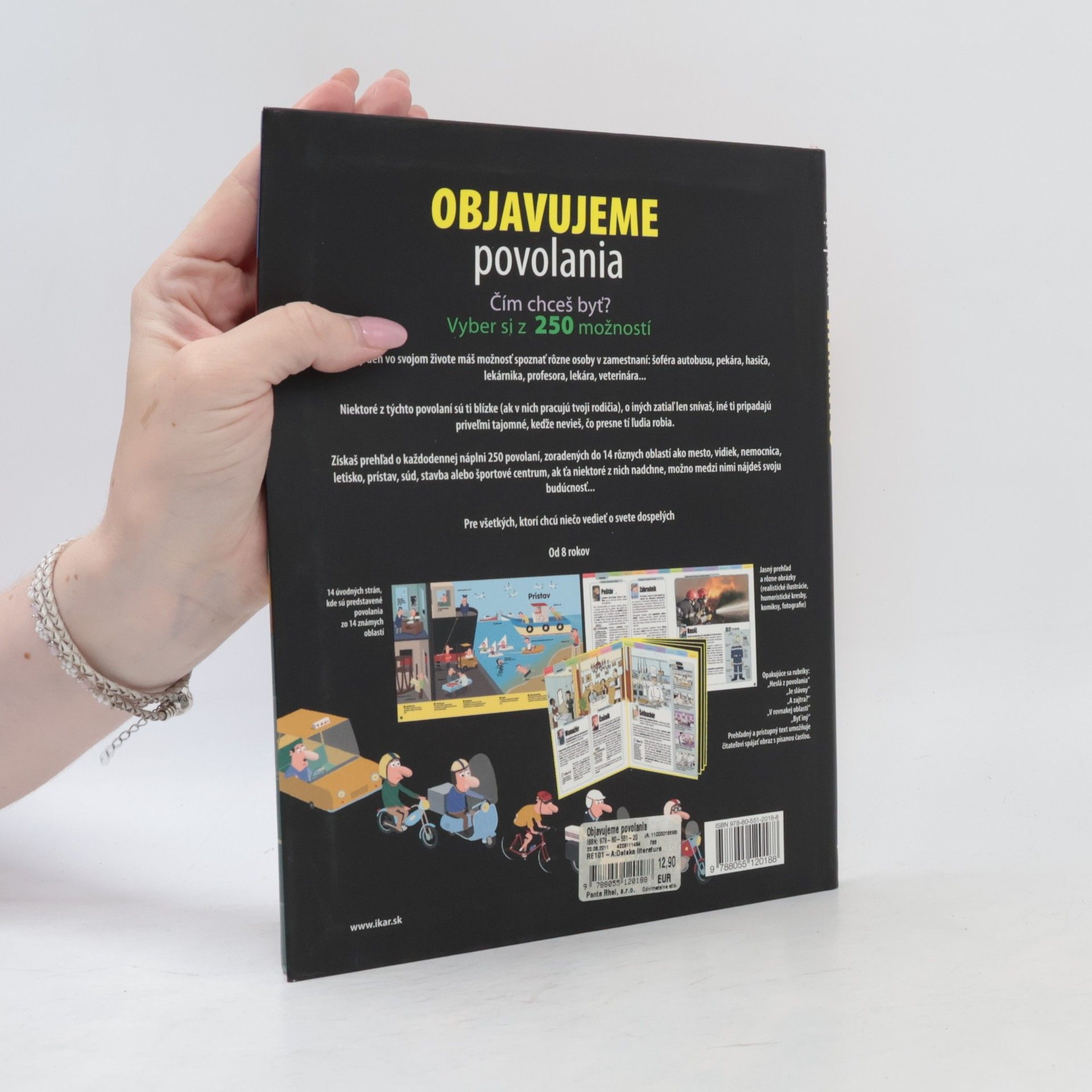 Kolektiv autorů Objavujeme povolania: 250 povolaní pre tvoju budúcnosť