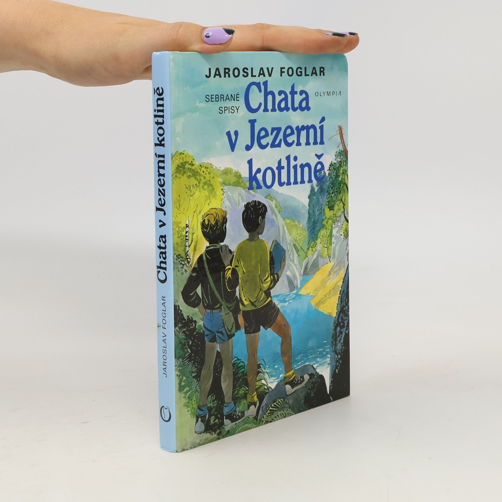 Jaroslav Foglar Chata v Jezerní kotlině