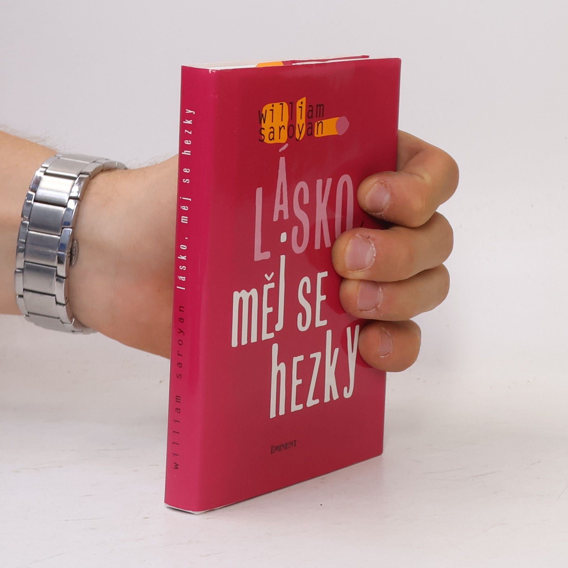 William peneyan Lásko, měj se hezky