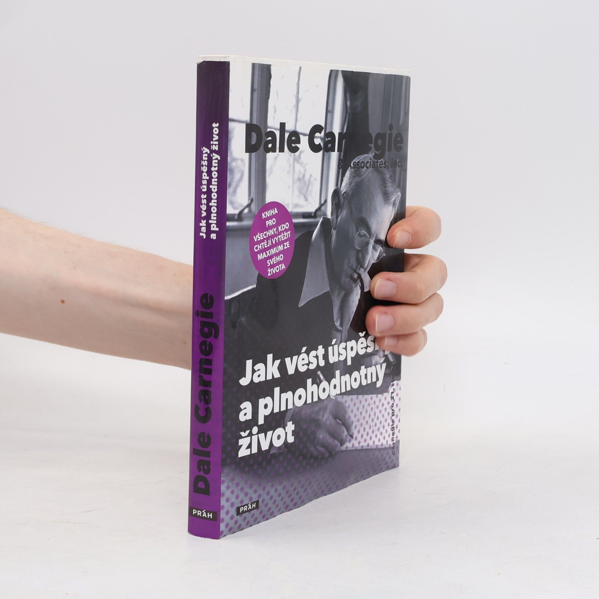 Dale Carnegie Jak vést úspěšný a plnohodnotný život