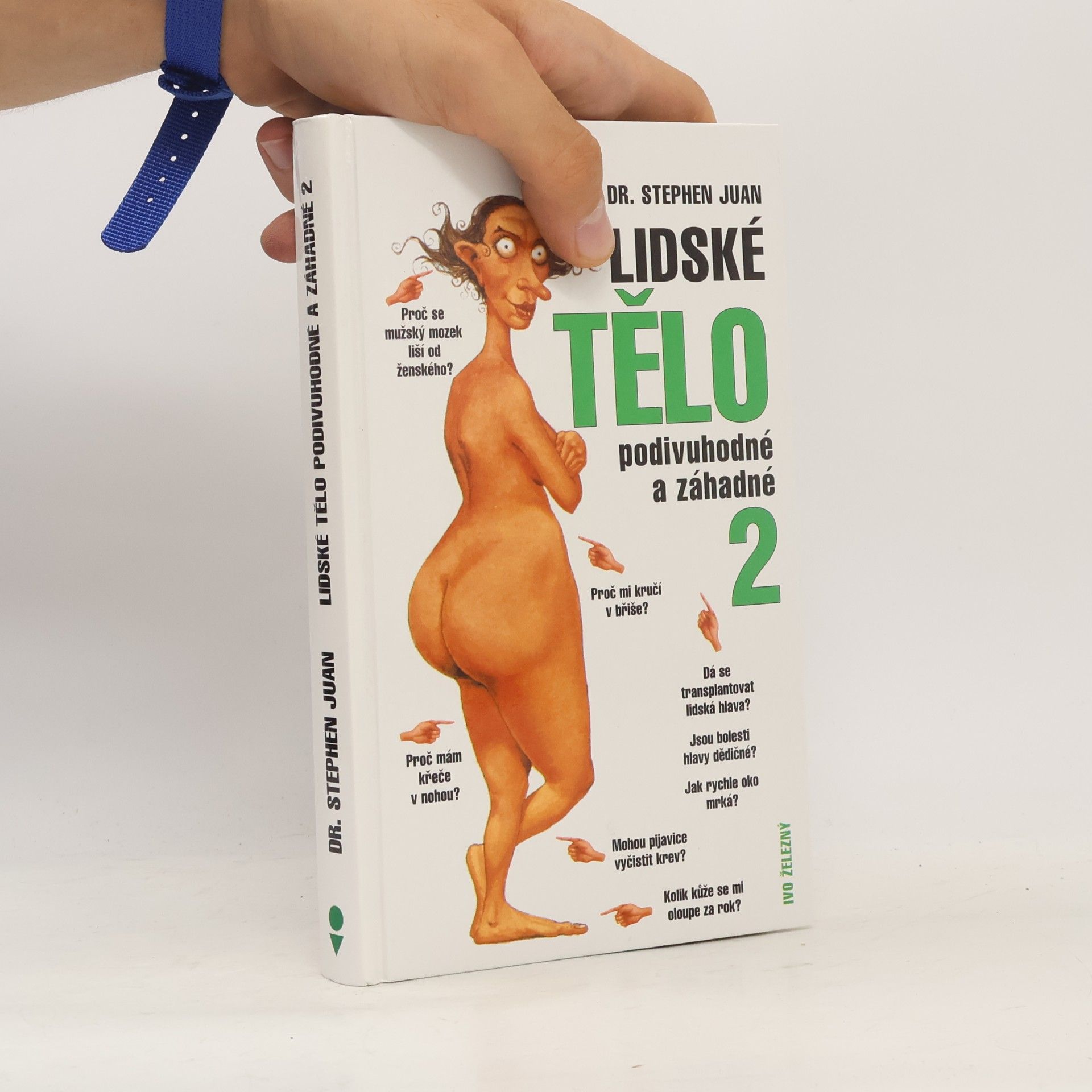 Lidské tělo podivuhodné a záhadné 2
