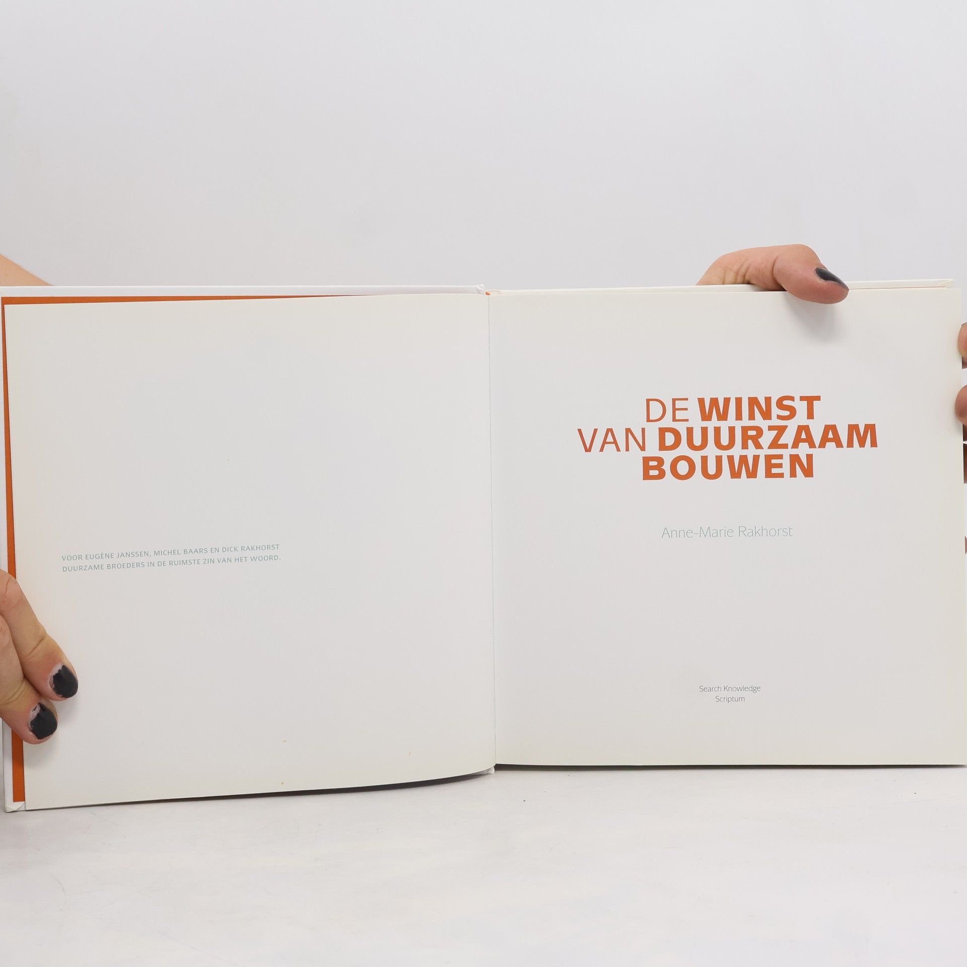 Anne-Marie Rakhorst De winst van duurzaam bouwen