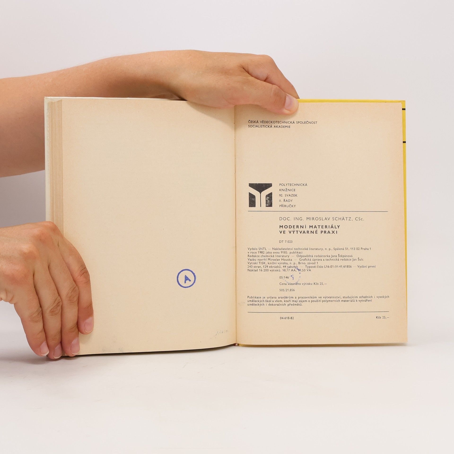Miroslav Schätz Moderní materiály ve výtvarné praxi