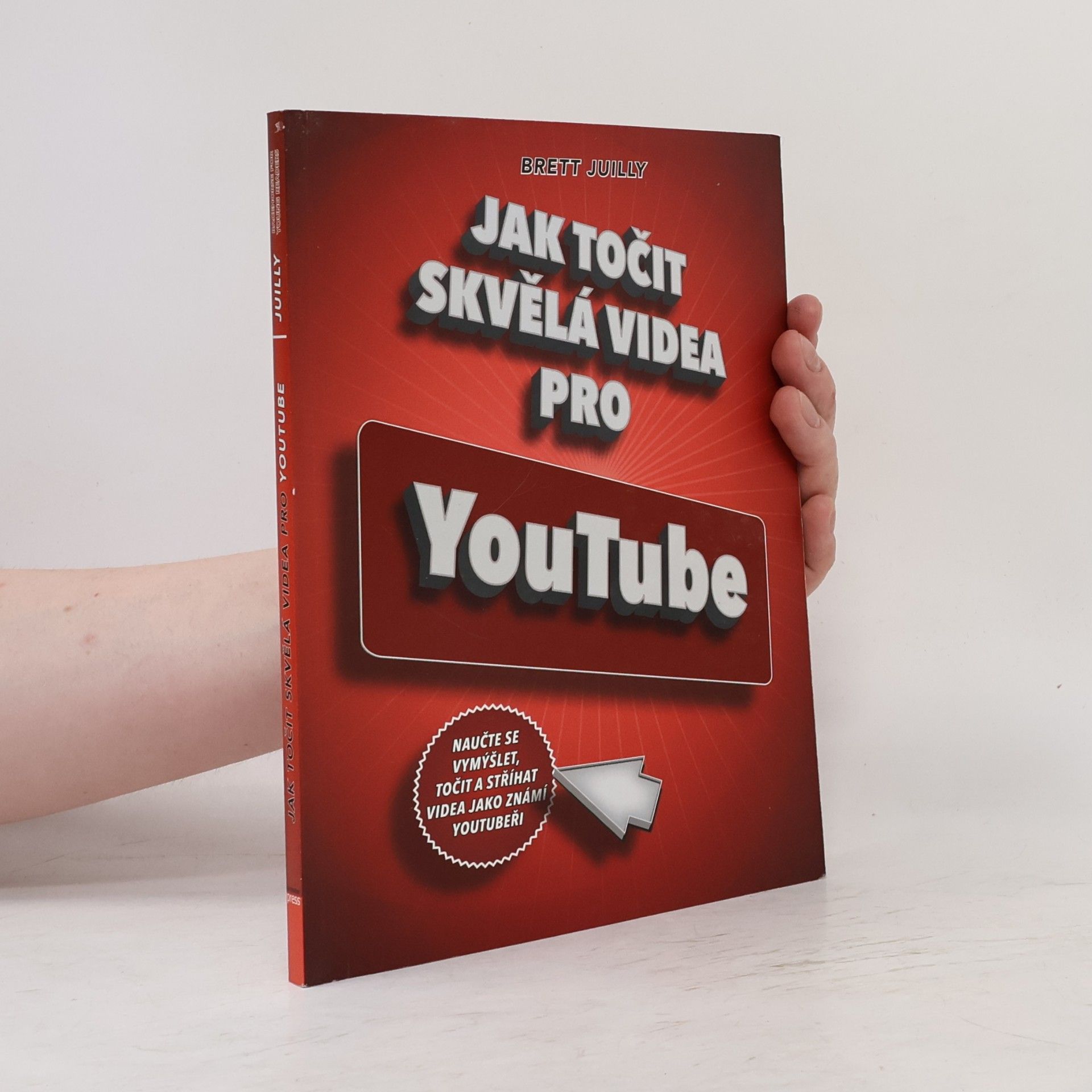 Jak točit skvělá videa pro YouTube