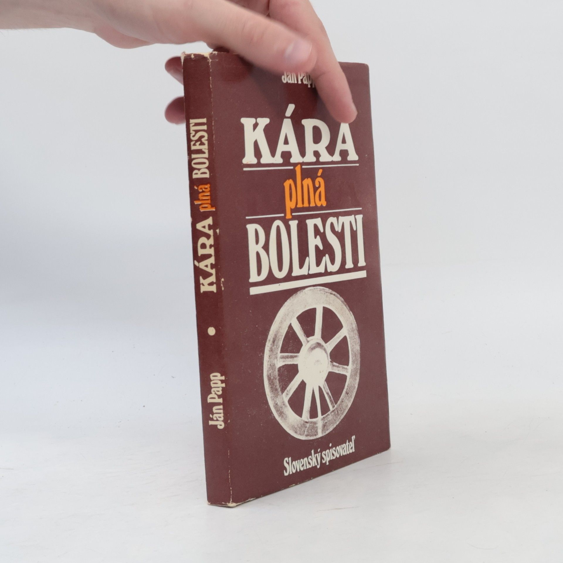 Ján Papp Kára plná bolesti