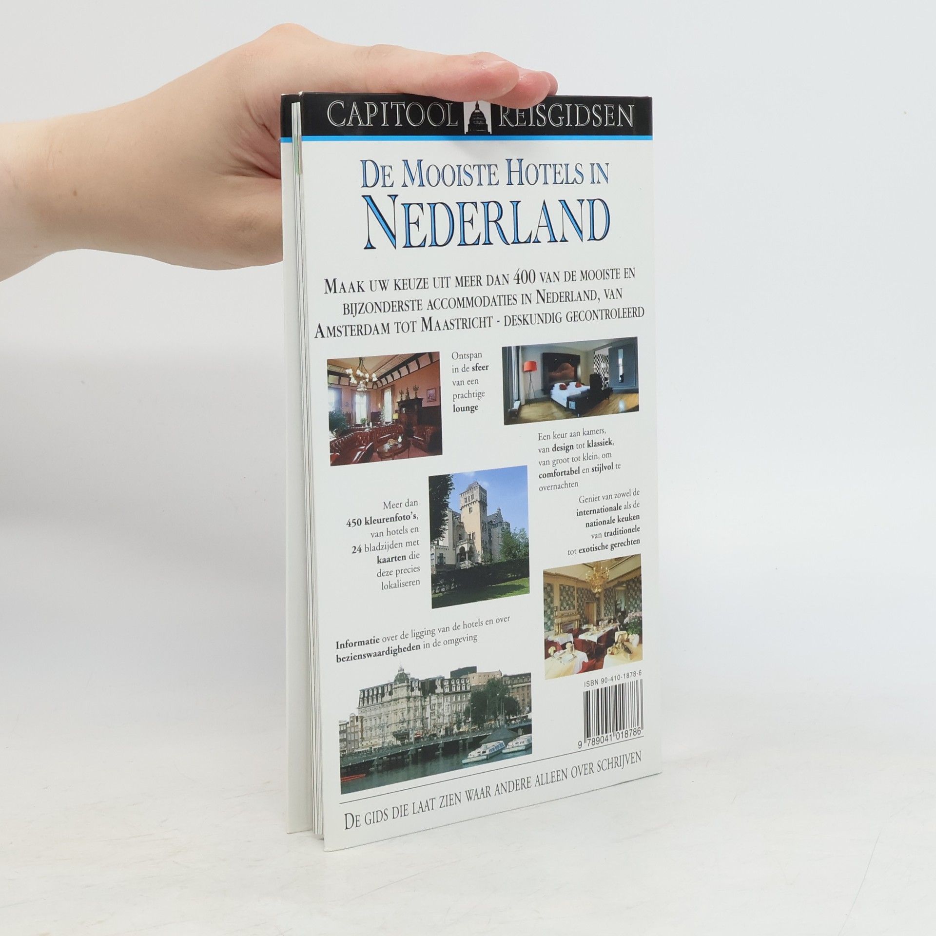 Marja Kerst Capitool Reisgidsen: De mooiste hotels in Nederland