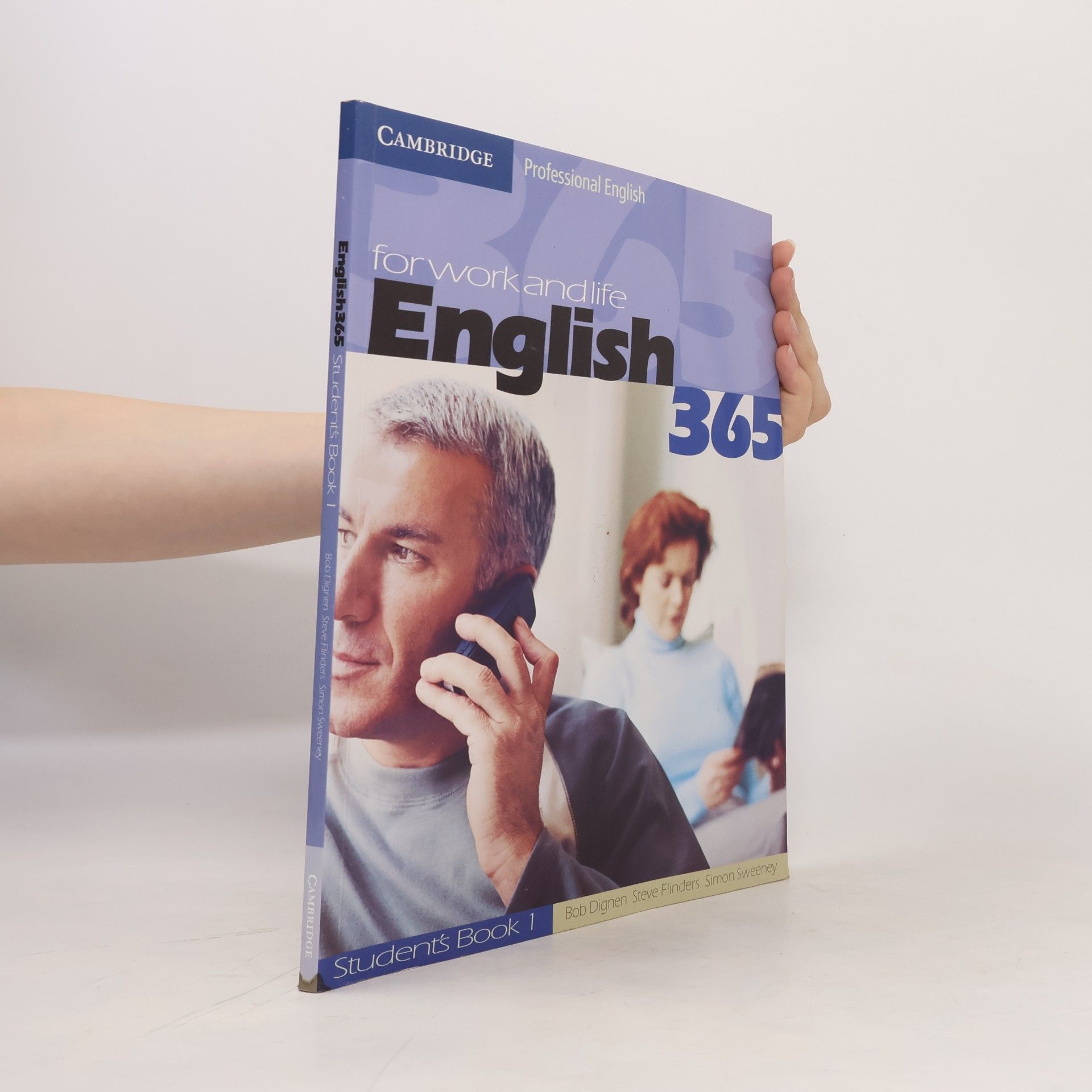 Simon Sweeney English 365 : for work and life. Student's book 1