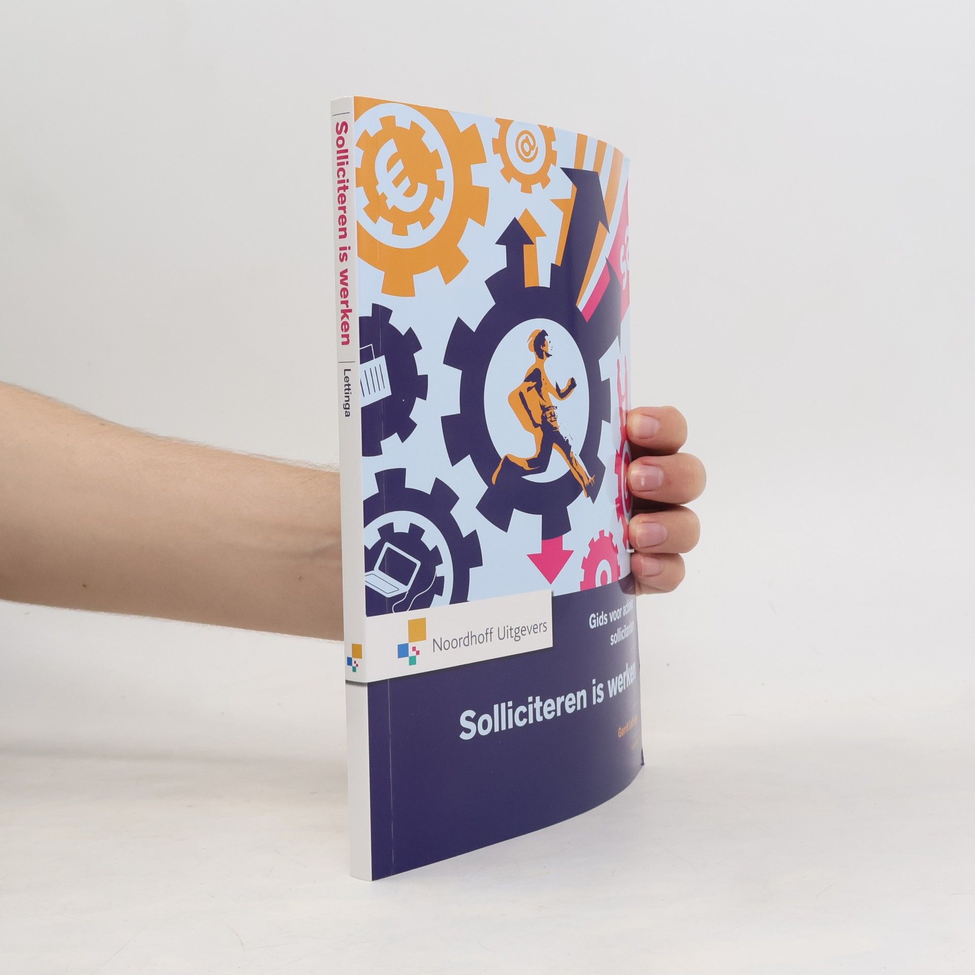 Solliciteren is werken: gids voor actieve sollicitanten