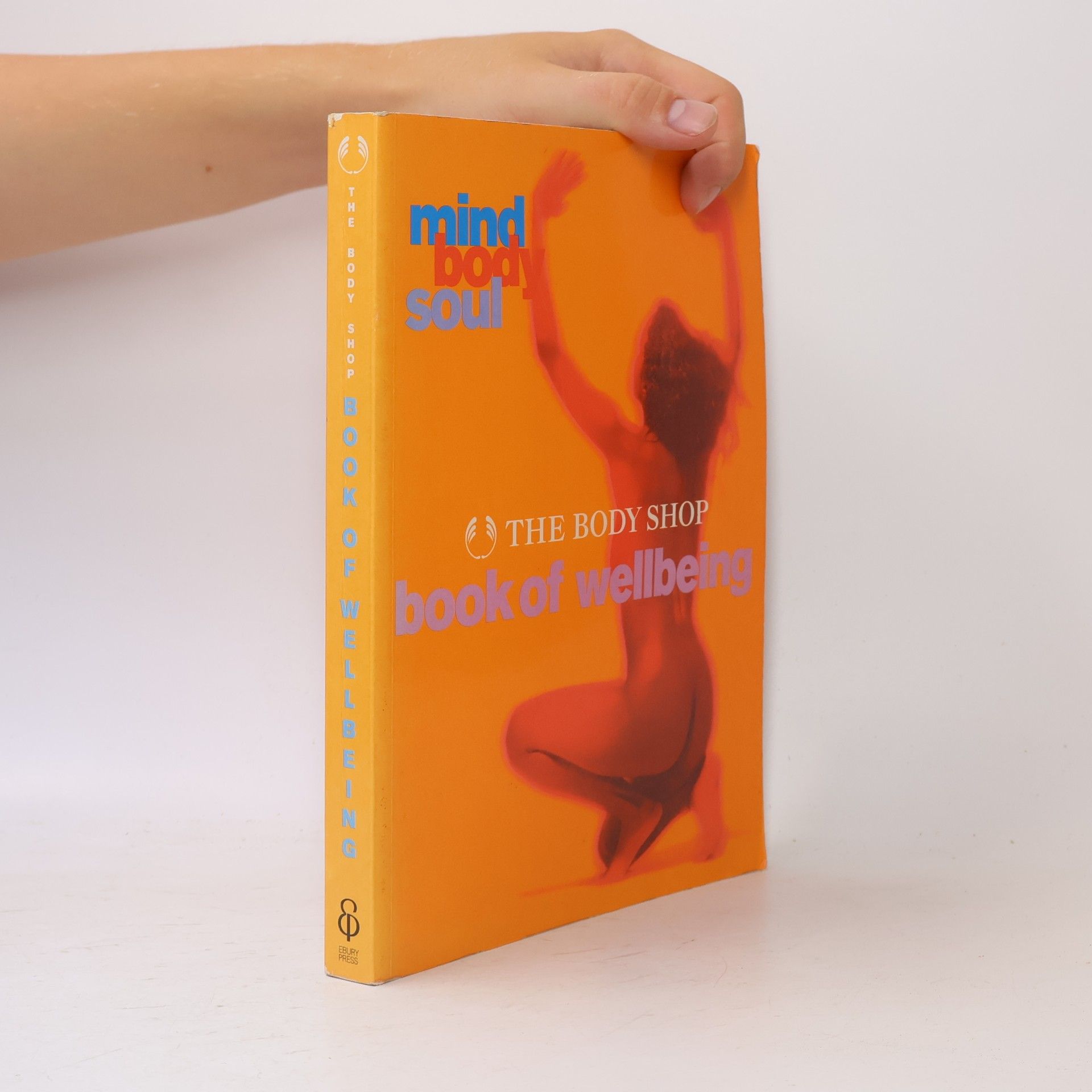 AA.VV. The Body Shop. Book of Wellbeing
