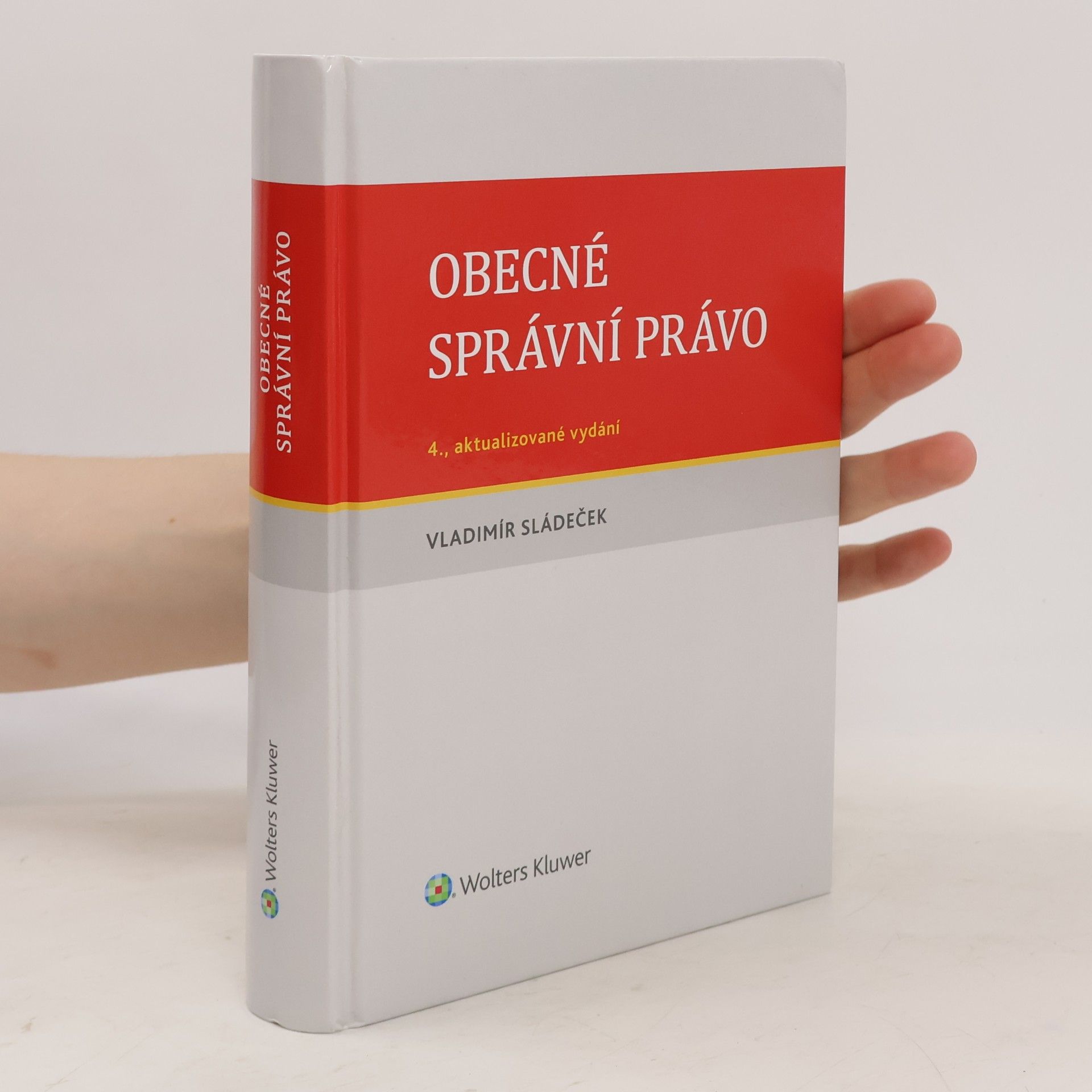 Vladimír Sládeček Obecné správní právo