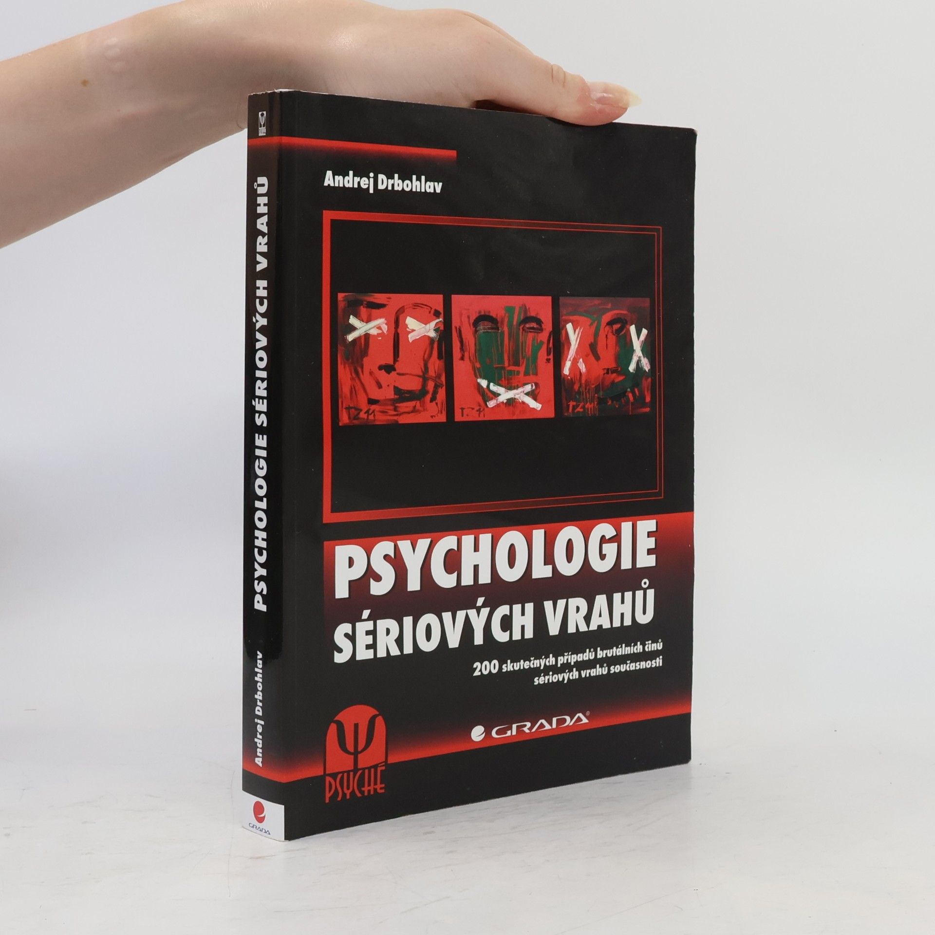 Andrej Drbohlav Psychologie sériových vrahů