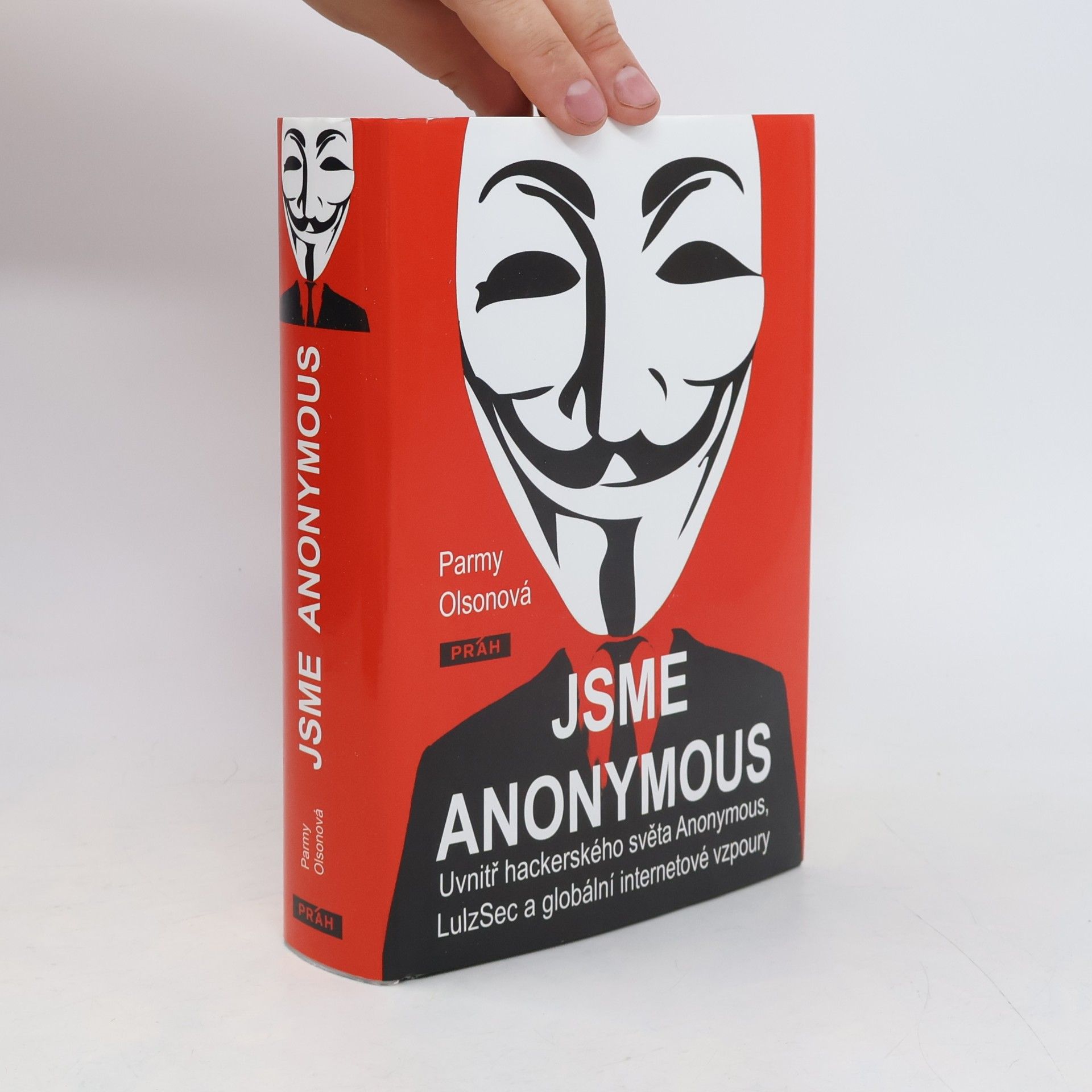 Parmy Olson Jsme Anonymous
