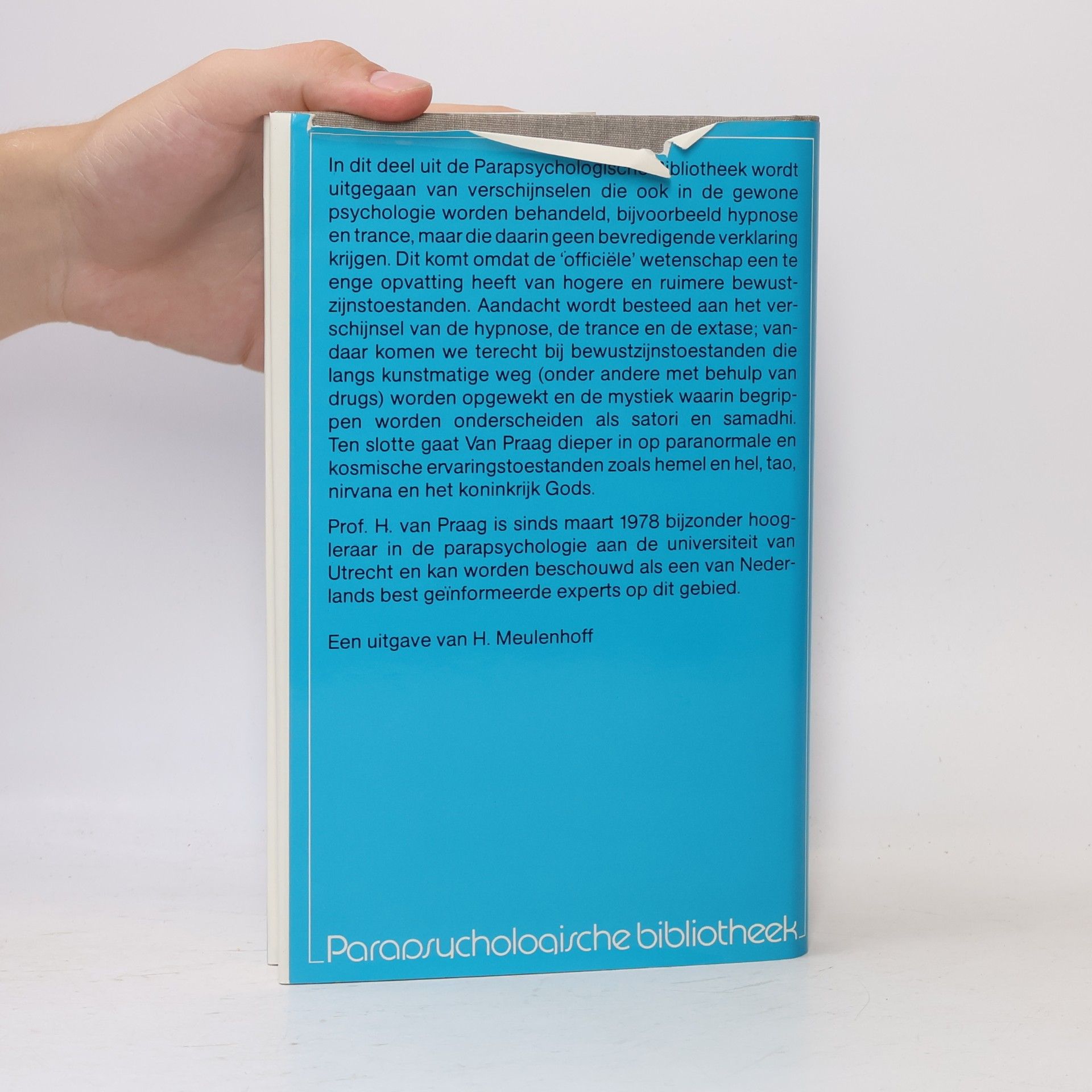 Prof. H. van Praag Parapsychologische bibliotheek - 3: Paranormaal bewustzijn