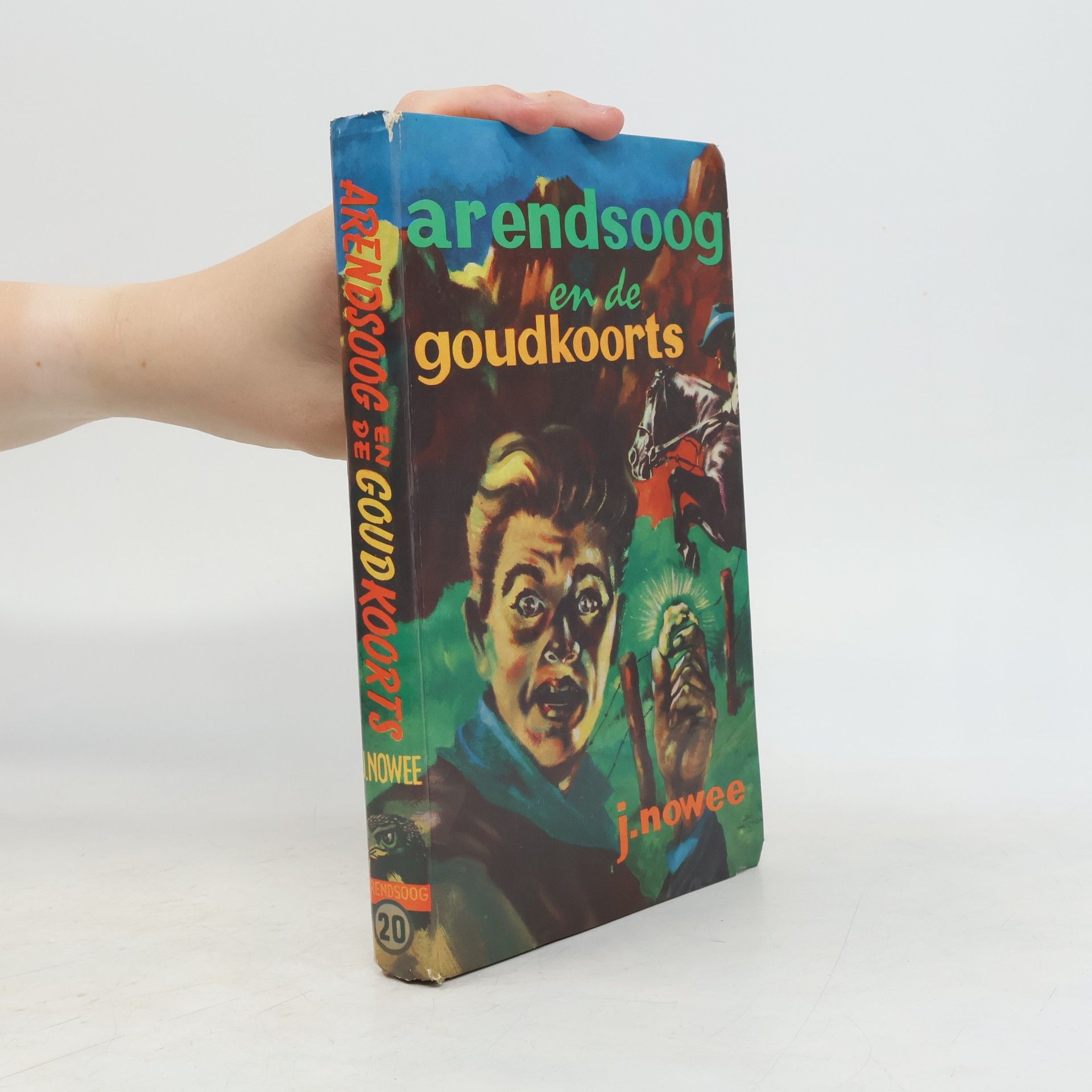 Arendsoog en de goudkoorts