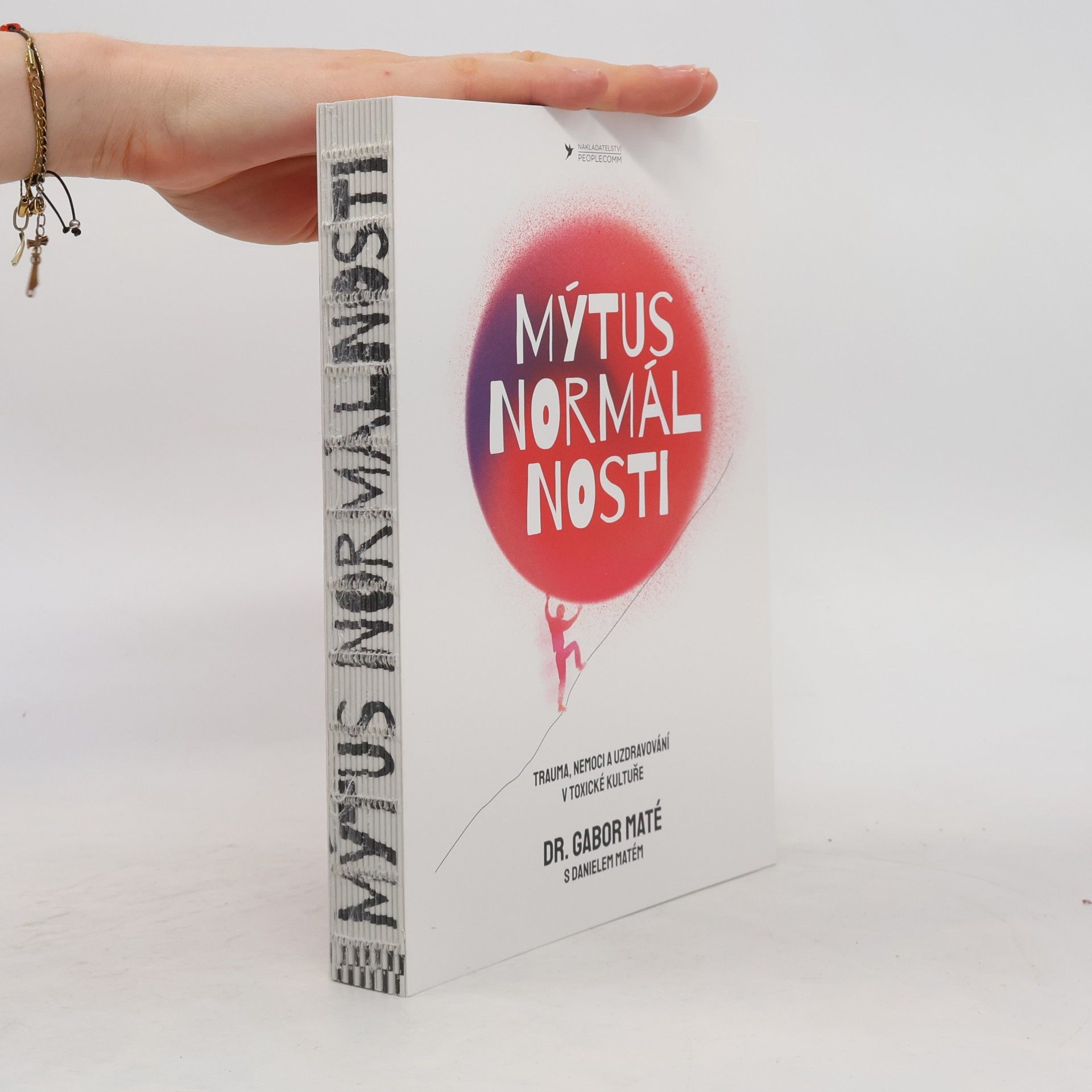 Gabor Maté Mýtus normálnosti