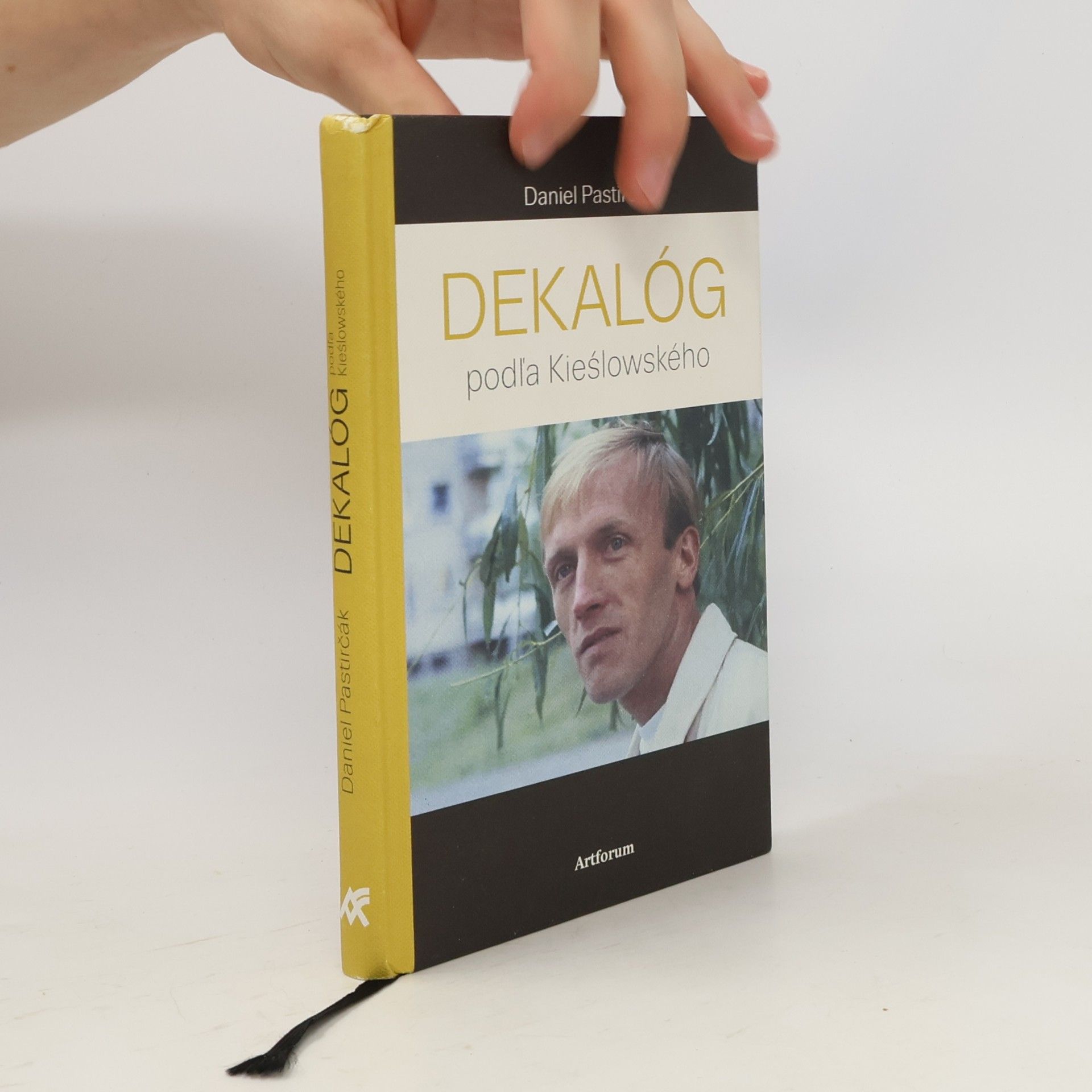 Daniel Pastirčák Dekalóg podľa Kieślowského
