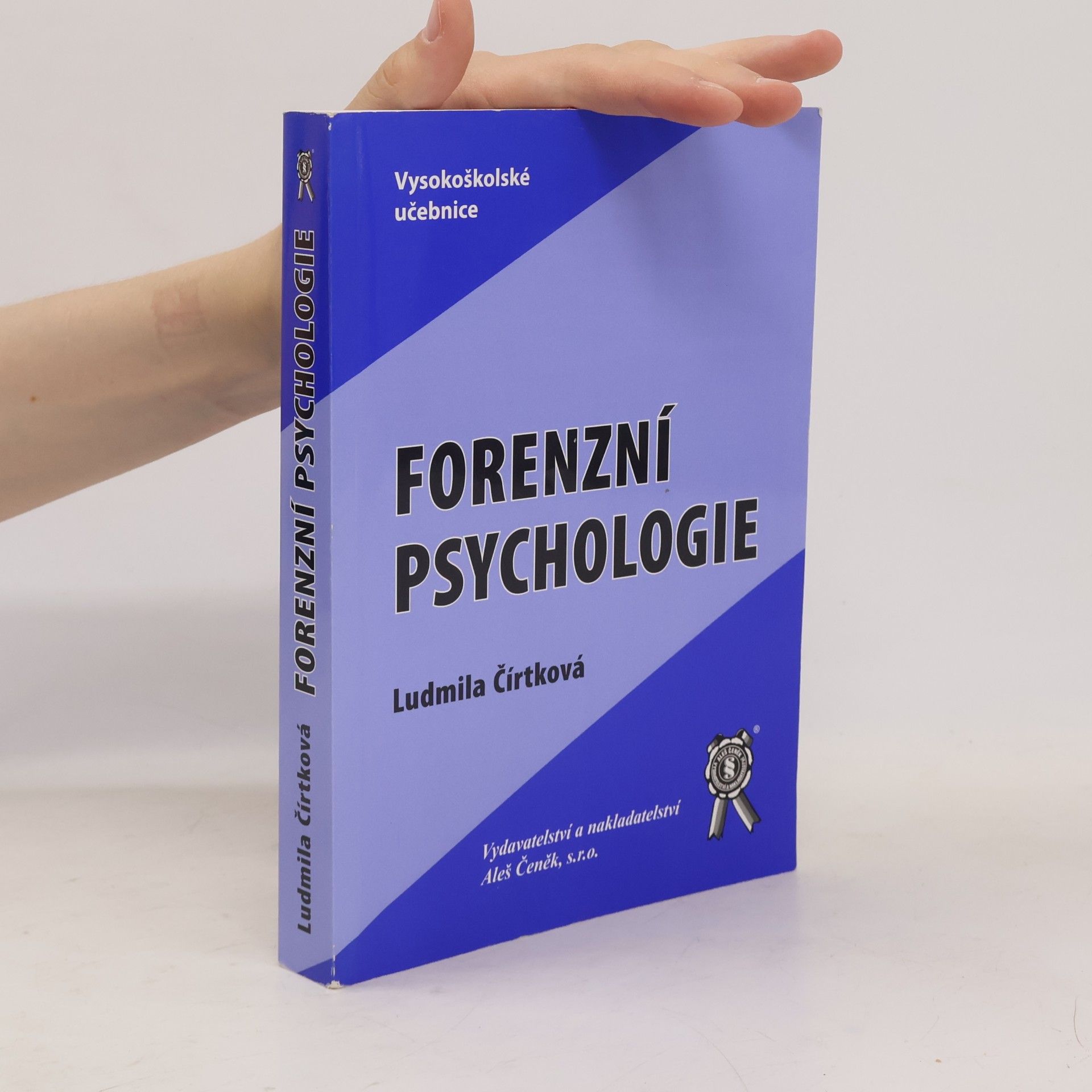 Ludmila Čírtková Forenzní psychologie