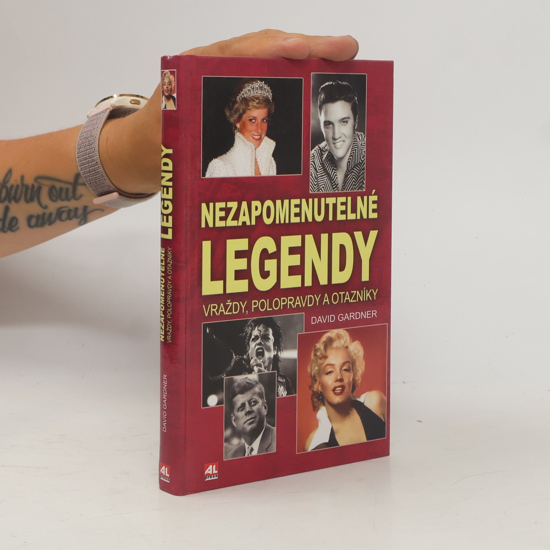 David Gardner Nezapomenutelné legendy: Vraždy, polopravdy a otazníky