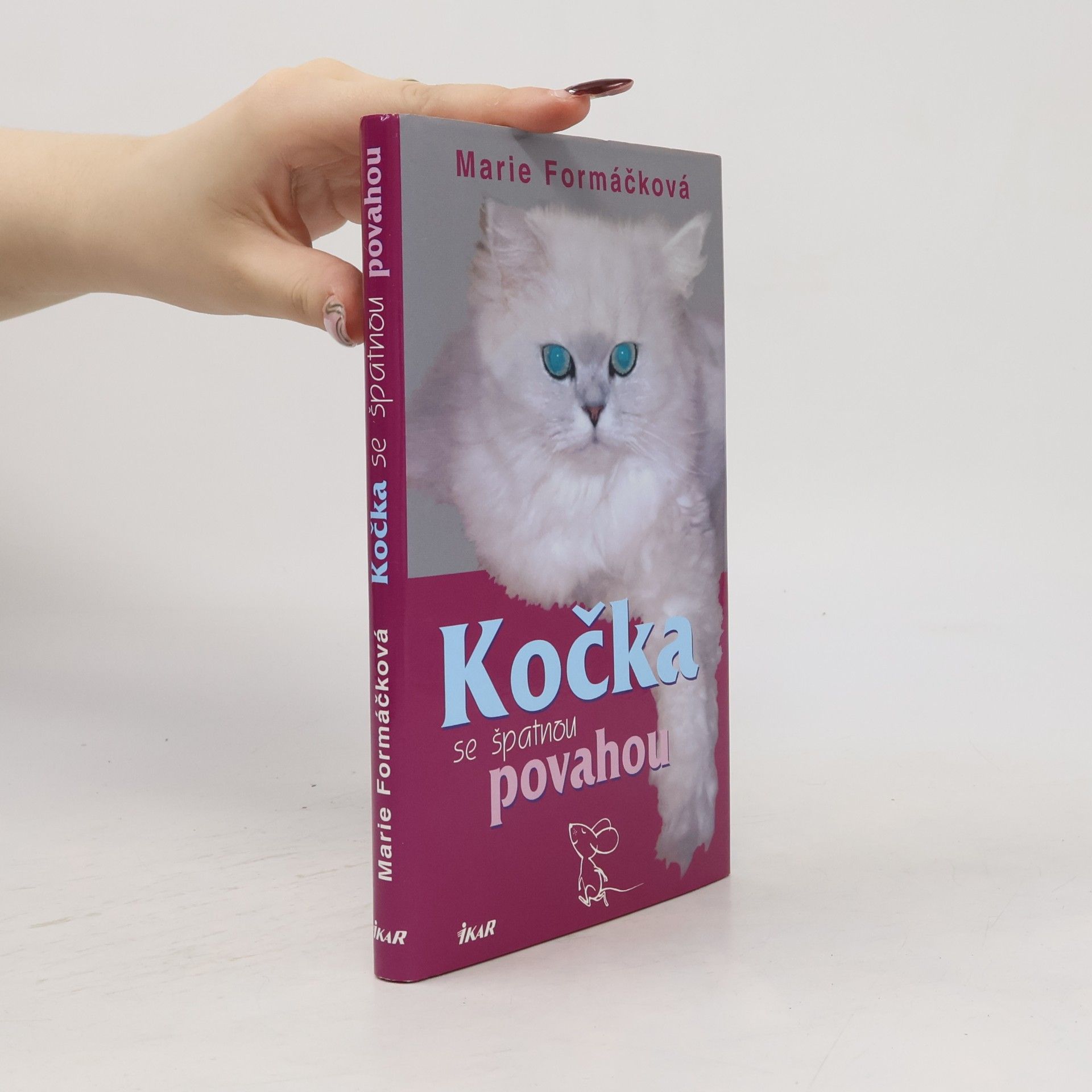 Marie Formáčková Kočka se špatnou povahou