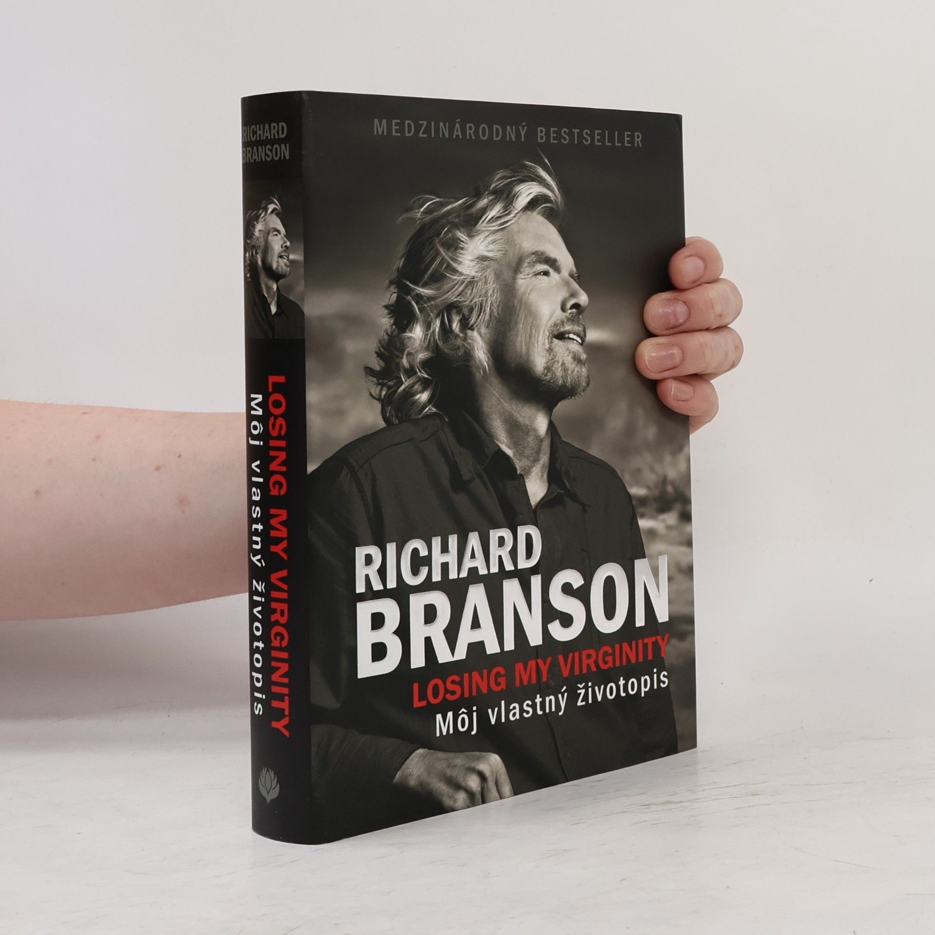 Richard Branson Losing my Virginity - Môj vlastný životopis