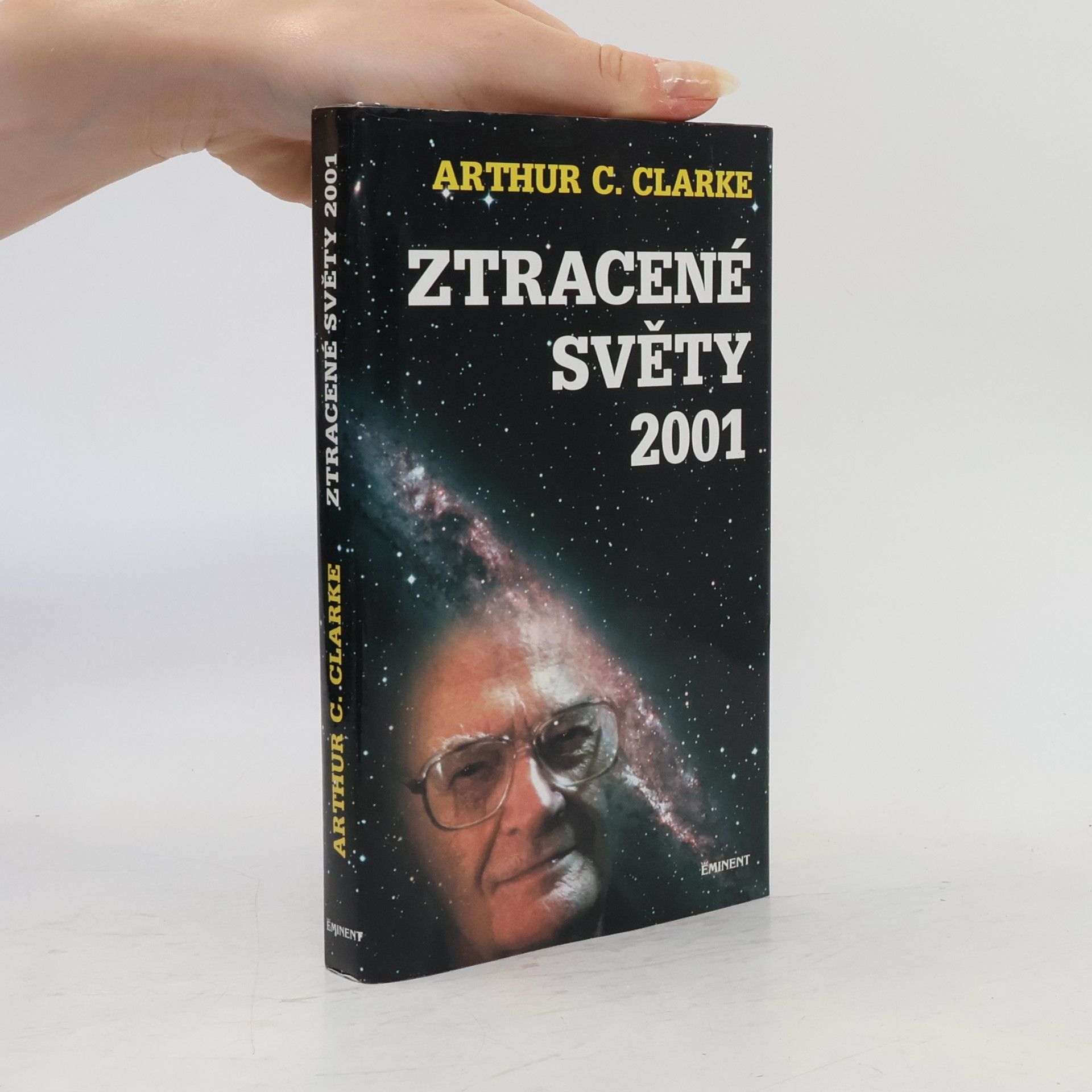 Arthur C. Clarke Ztracené světy 2001. Podrobný deník slavného dobrodružství