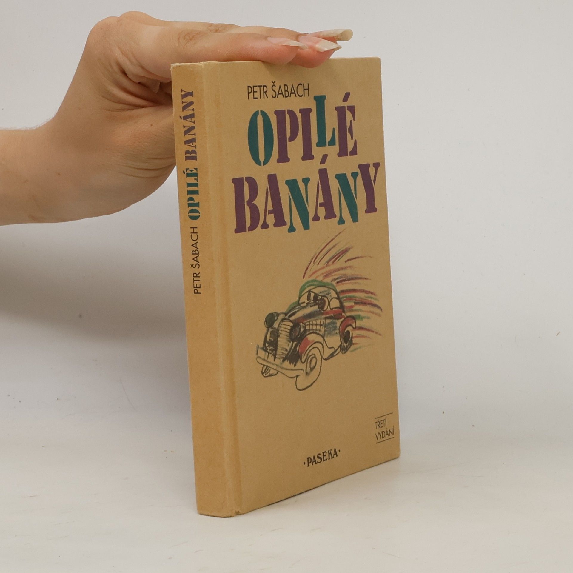 Petr Šabach Opilé banány