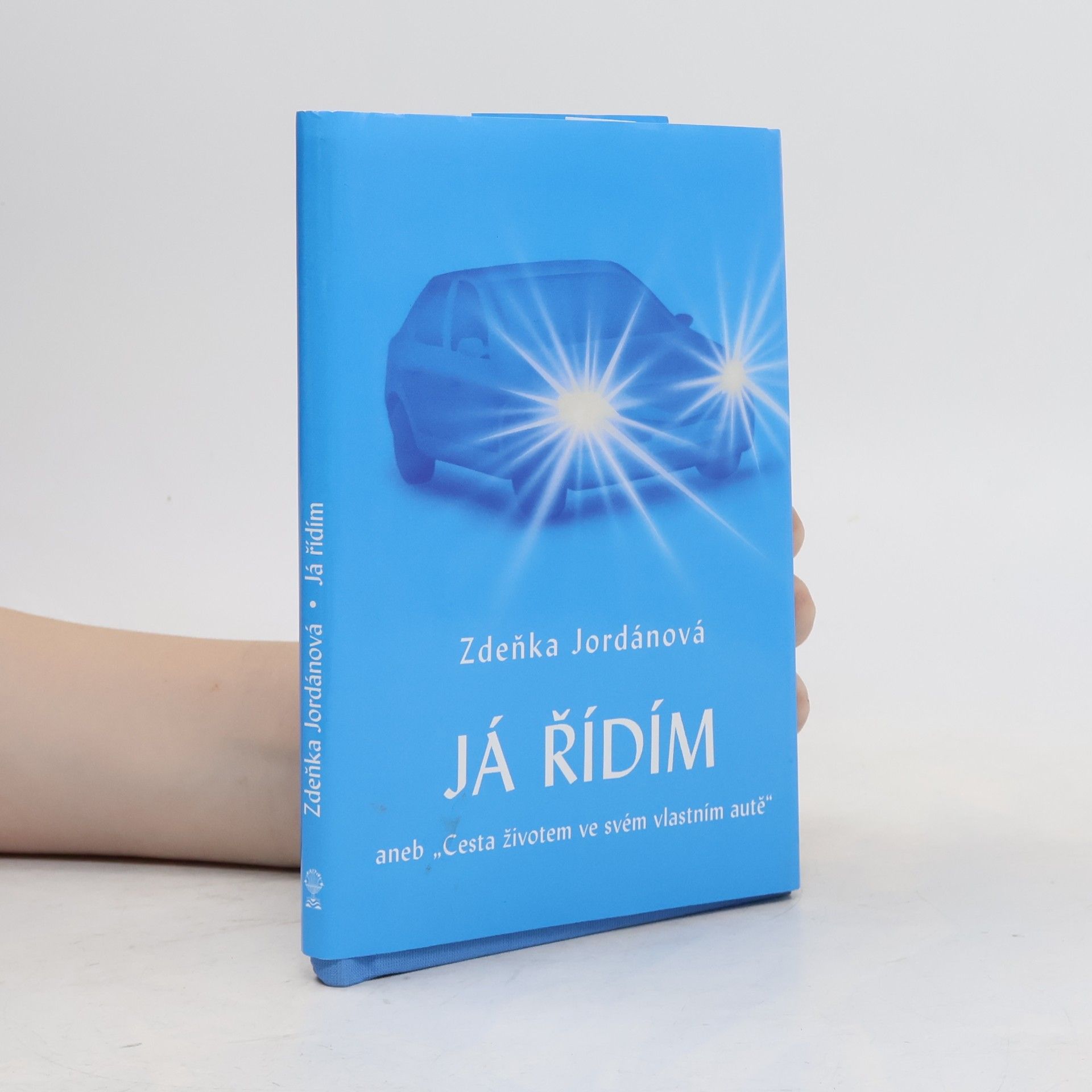 Zdeňka Jordánová Já řídím, aneb, "Cesta životem ve svém vlastním autě"