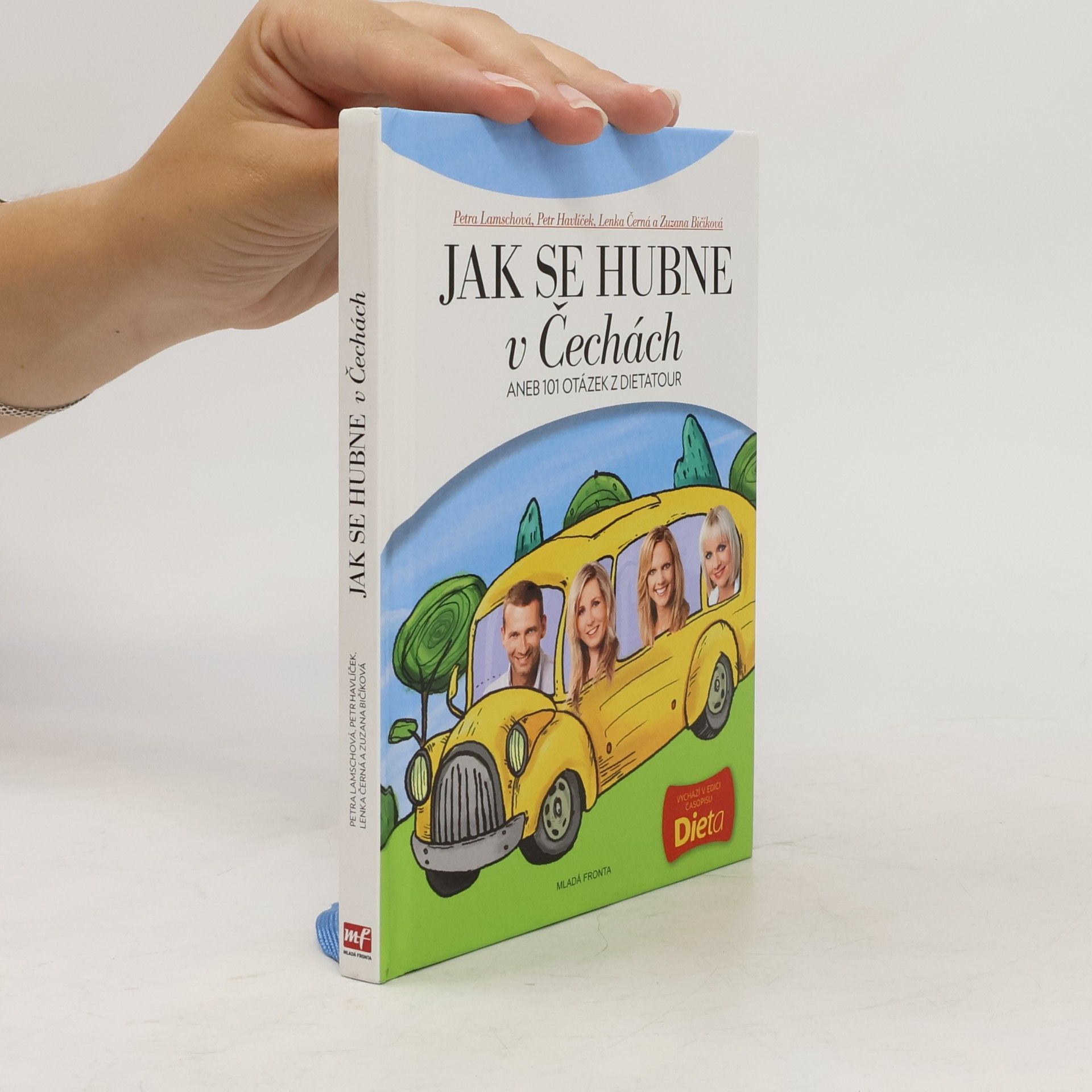 Autorenkollektiv Jak se hubne v Čechách, aneb, 101 otázek z dietatour