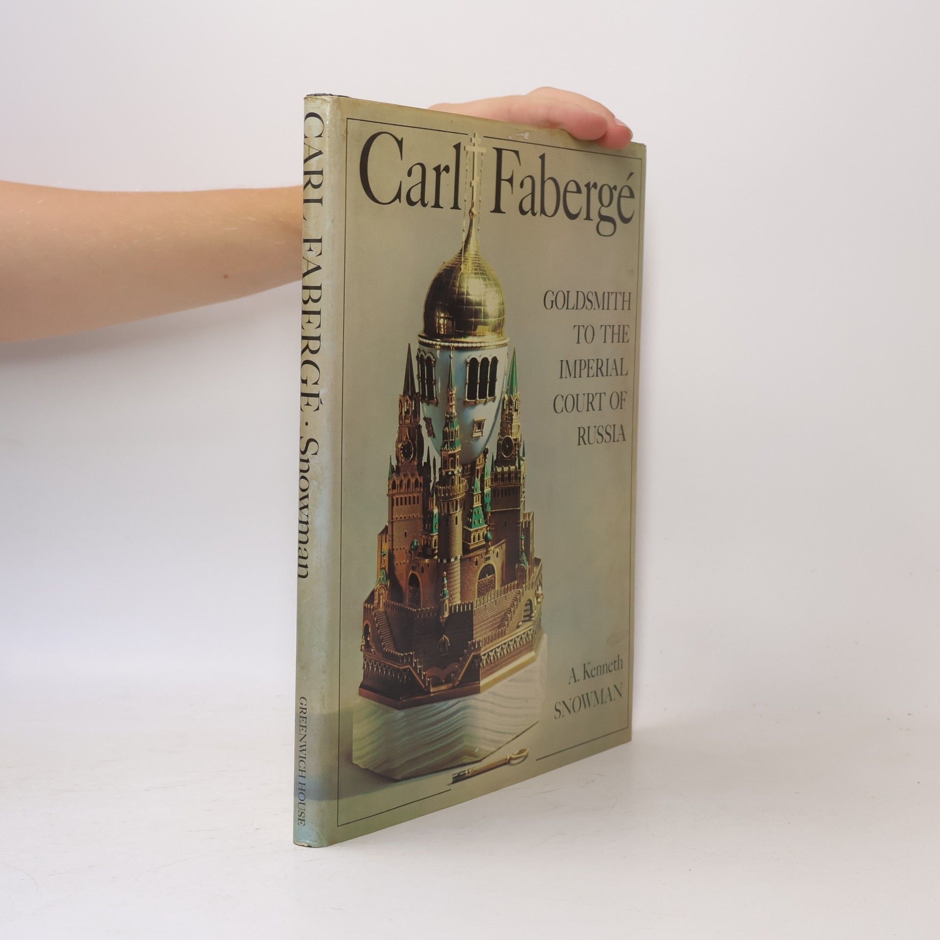 A. Kenneth Snowman Carl Fabergé