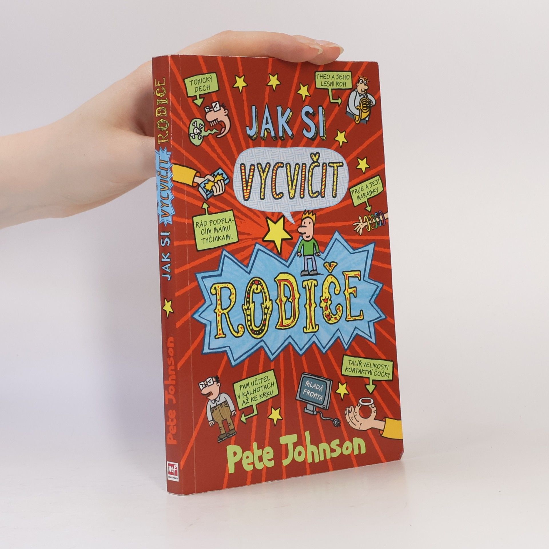 Pete Johnson Jak si vycvičit rodiče