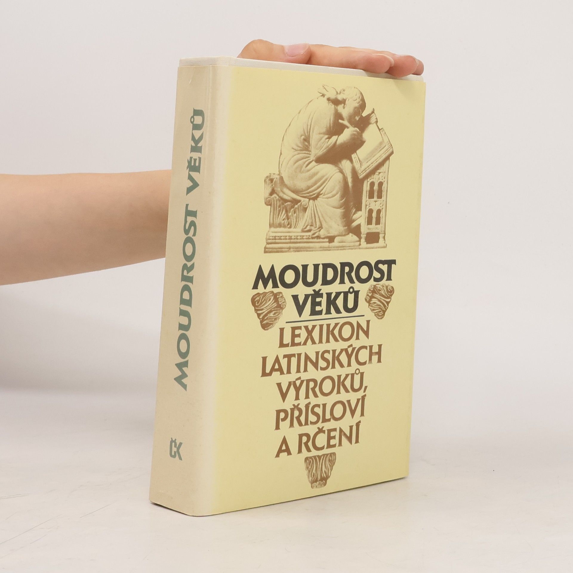 Moudrost věků. Lexikon latinských výroků, přísloví a rčení