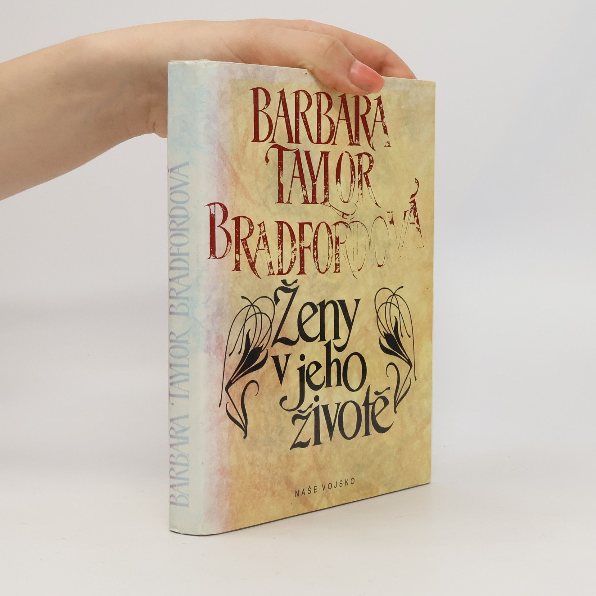 Barbara Taylor Bradford Ženy v jeho životě