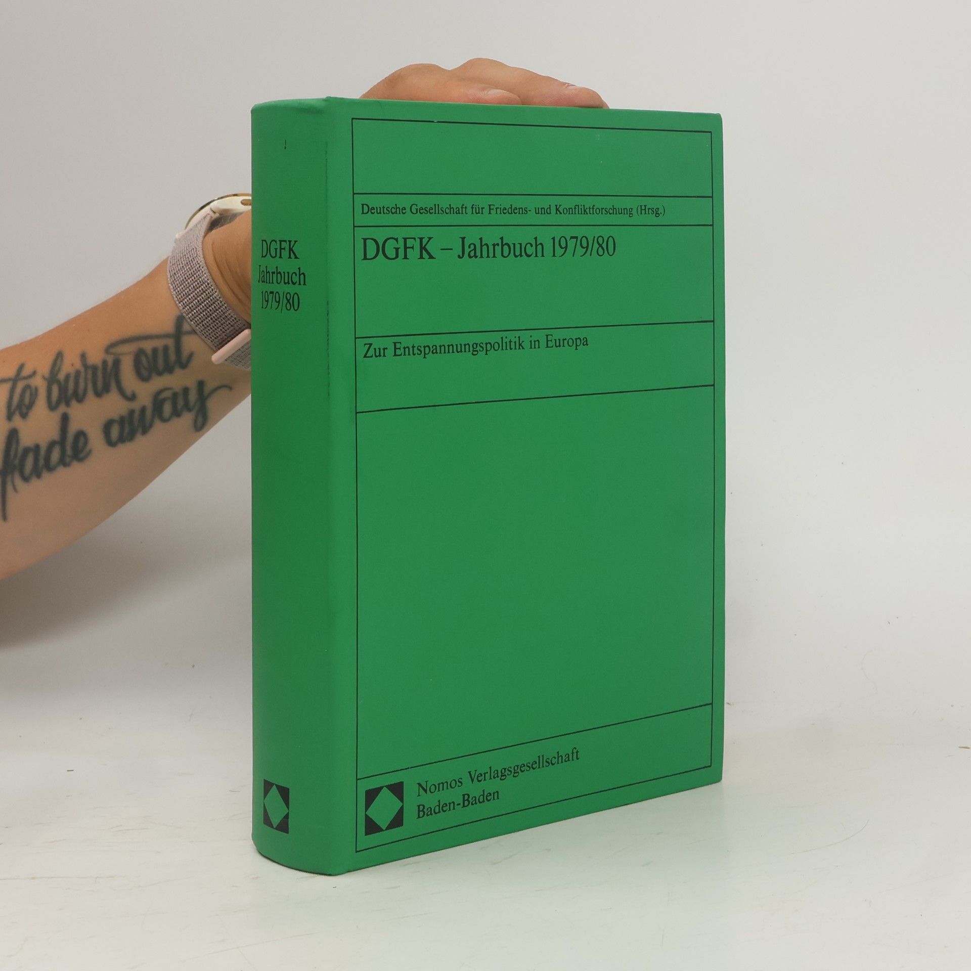 Deutsche Gesellschaft für Friedens- und Konfliktforschung DGFK – Jahrbuch - 1979/80: Zur Entspannungspolitik in Europa