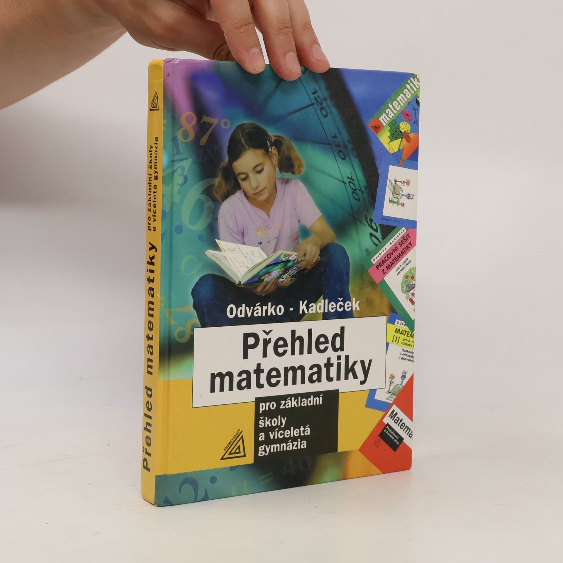 Oldřich Odvárko Přehled matematiky pro základní školy a víceletá gymnázia