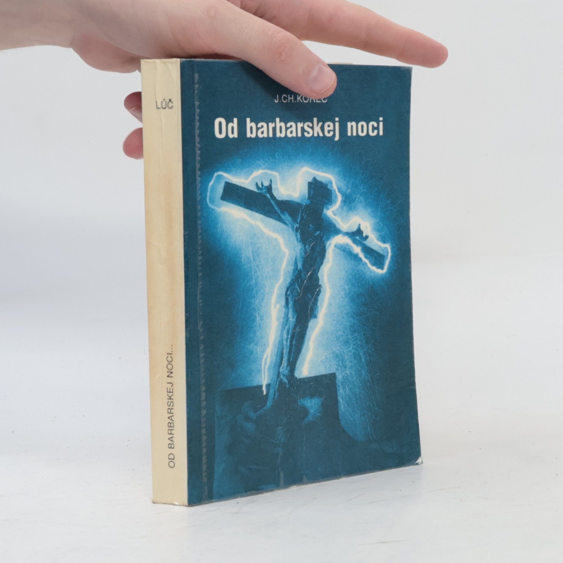 Ján Chryzostom Korec Od barbarskej noci