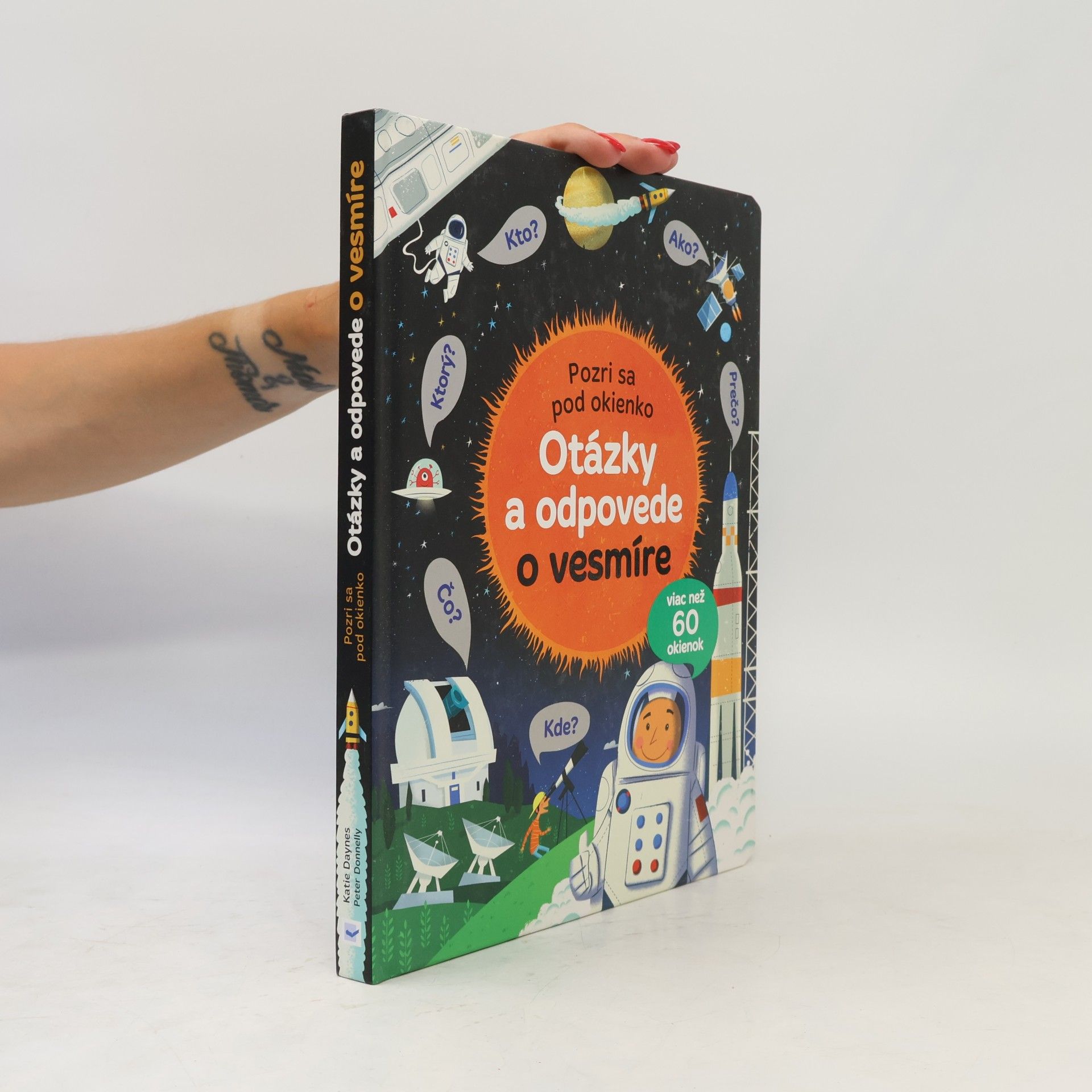 Katie Daynes Pozri sa pod okénko. Otázky a odpovede o vesmíre