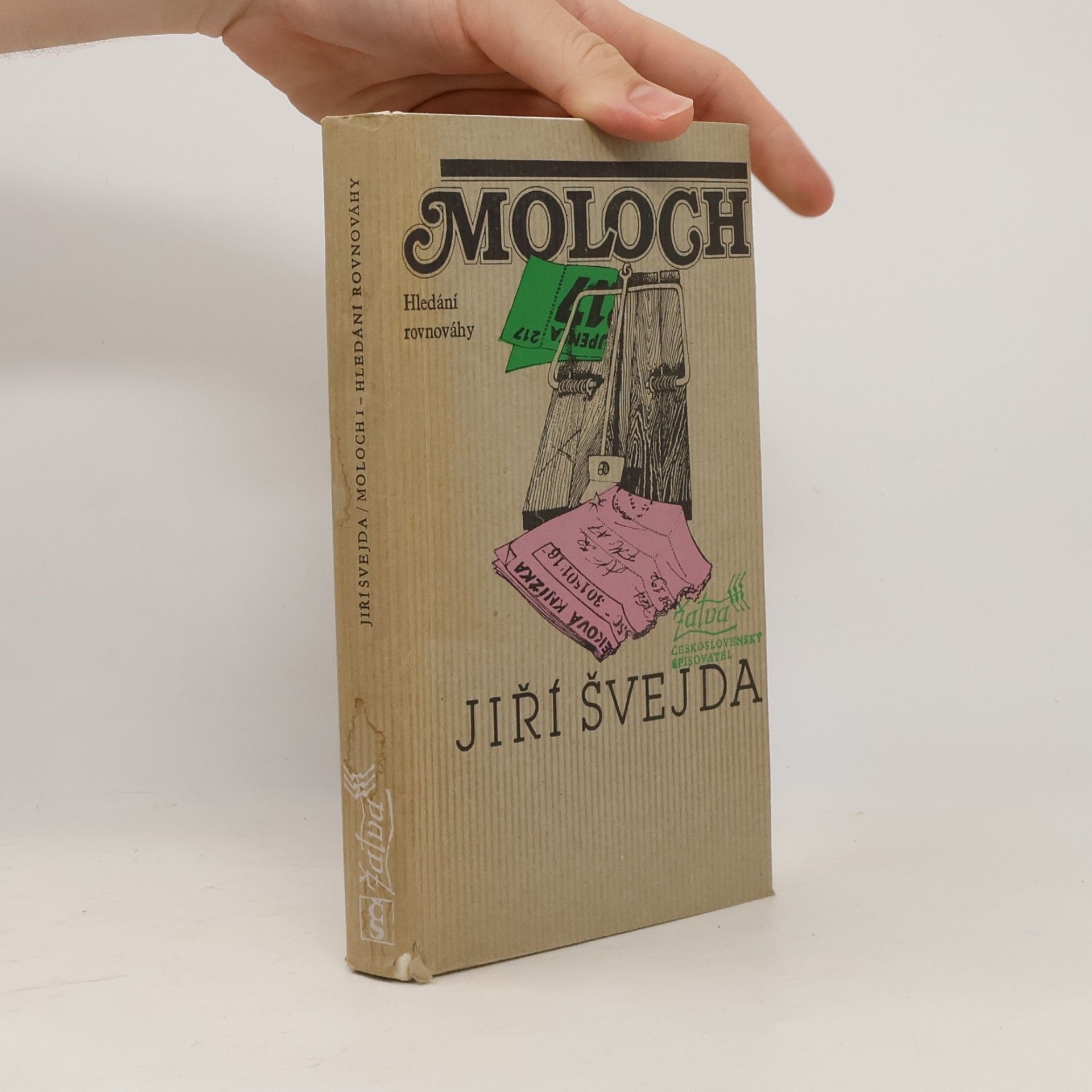 Jiří Švejda Moloch I. Hledání rovnováhy