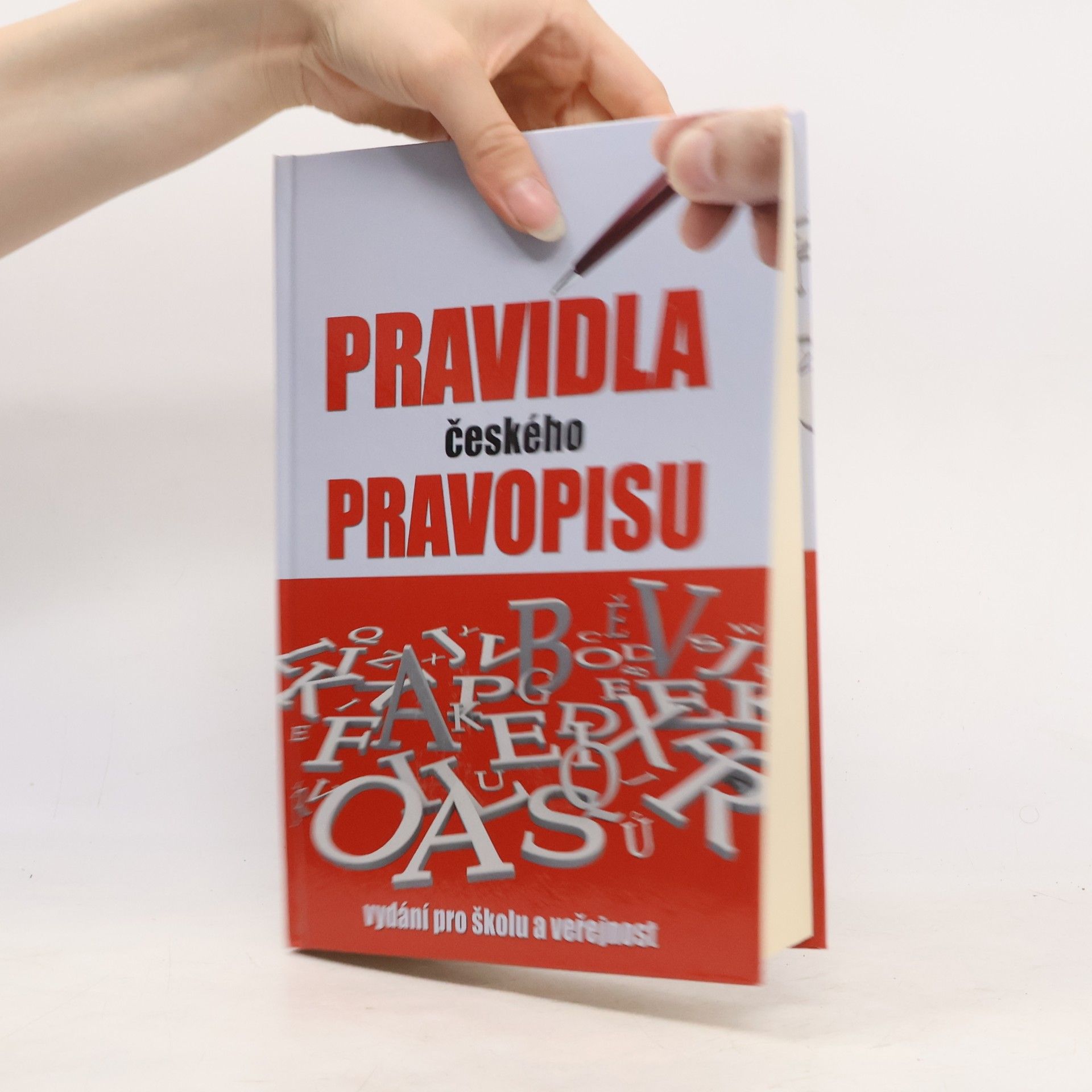 Vladimír Šaur Pravidla českého pravopisu : s výkladem mluvnice