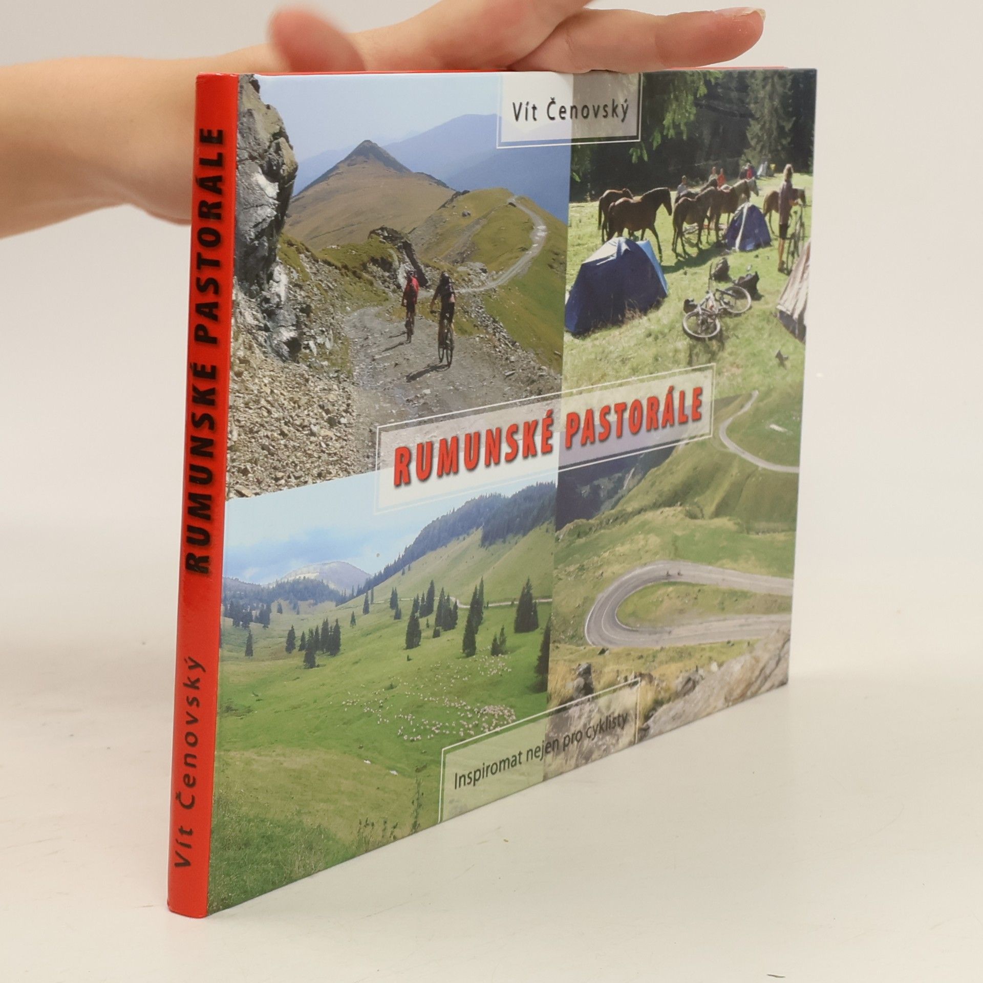 Vít Čenovský Rumunské pastorále - Inspiromat nejen pro cyklisty