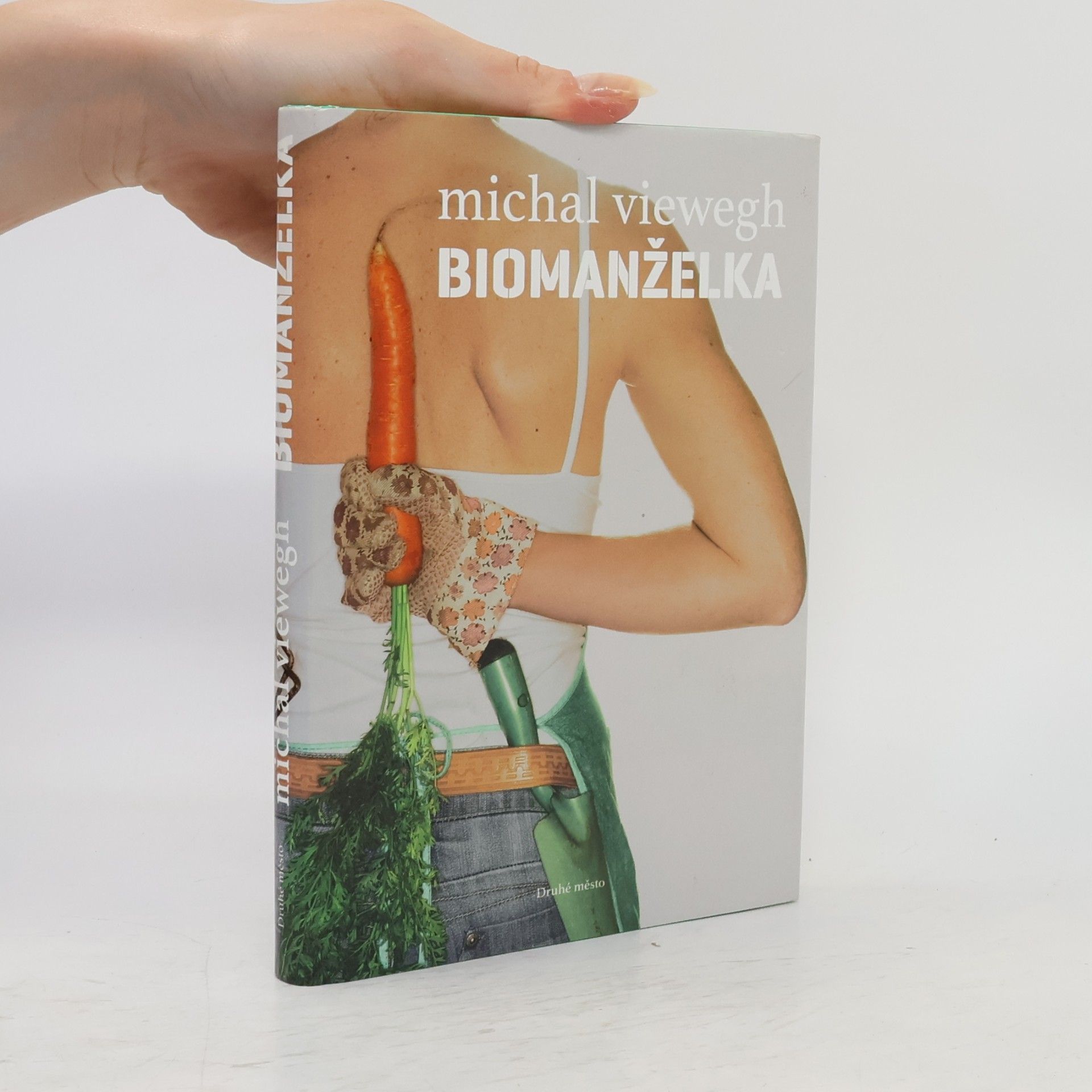 Michal Viewegh Biomanželka