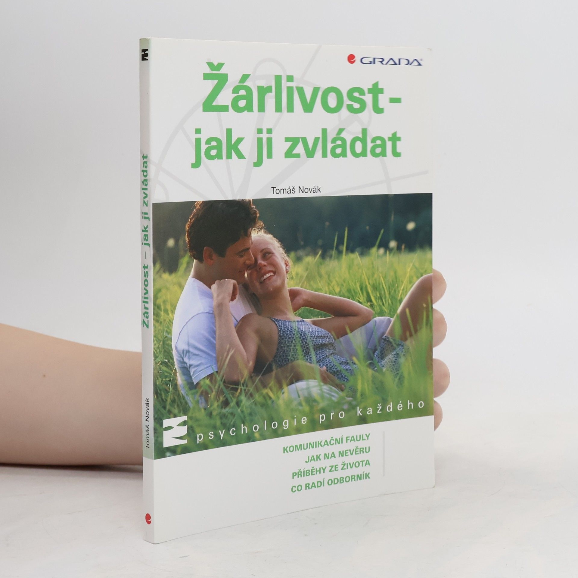 Tomáš Novák Žárlivost - jak ji zvládat