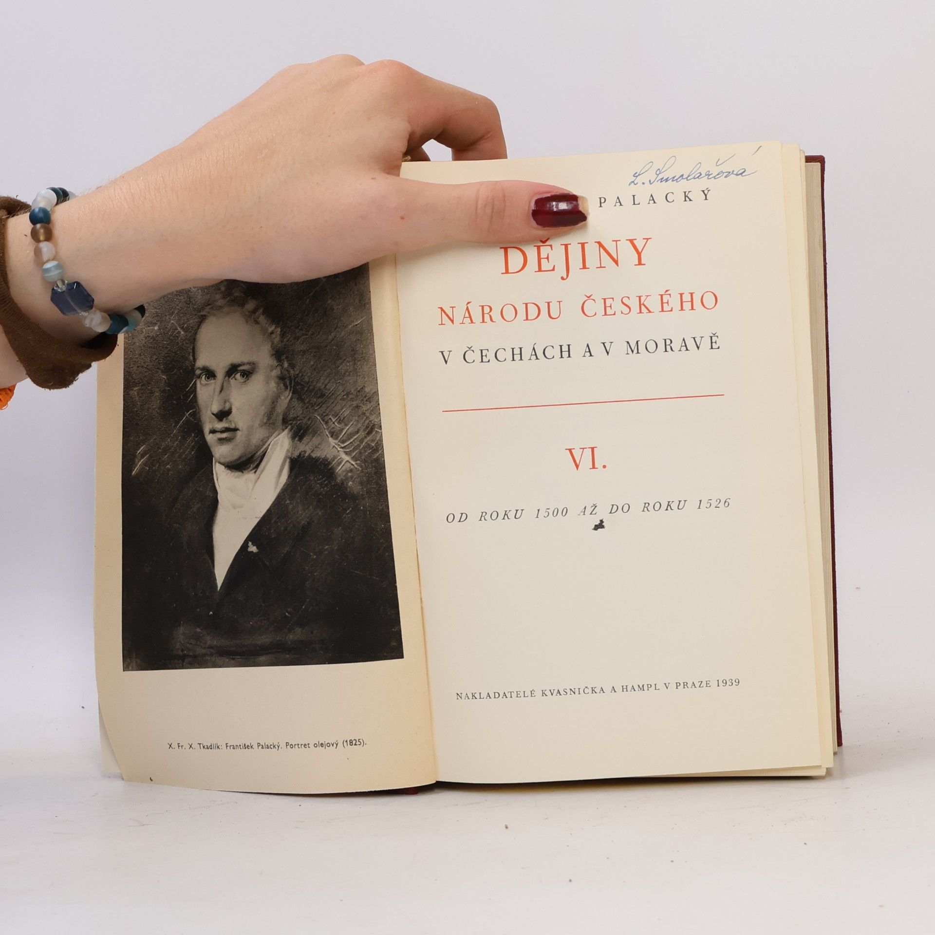 František Palacký Dějiny národu českého v Čechách a na Moravě IV.