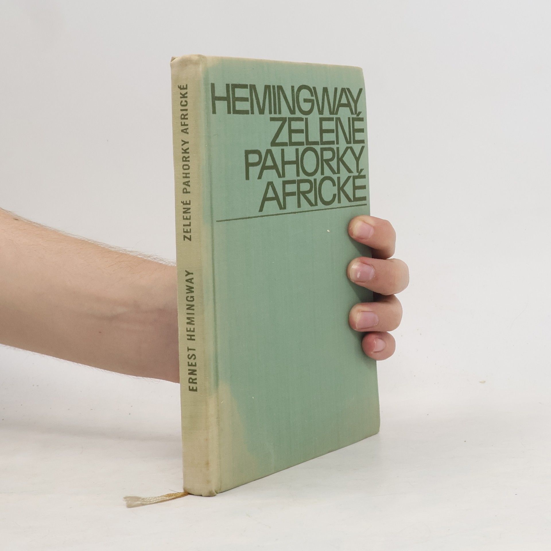 Ernest Hemingway Zelené pahorky africké