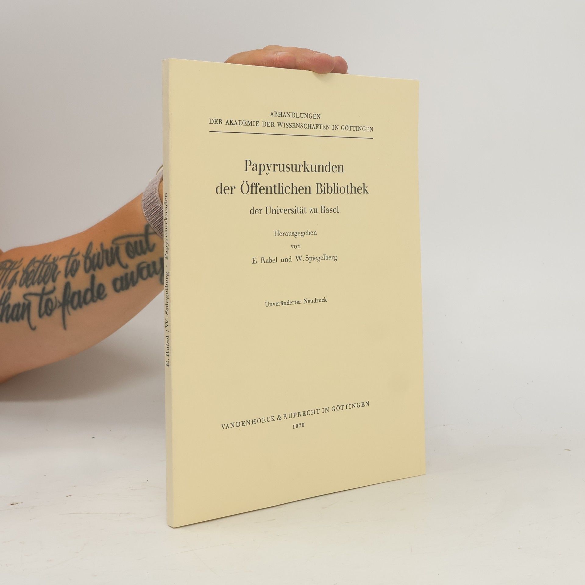 W. Spiegelberg Papyrusurkunden der Offentlichen Bibliothek der Universität zu Basel