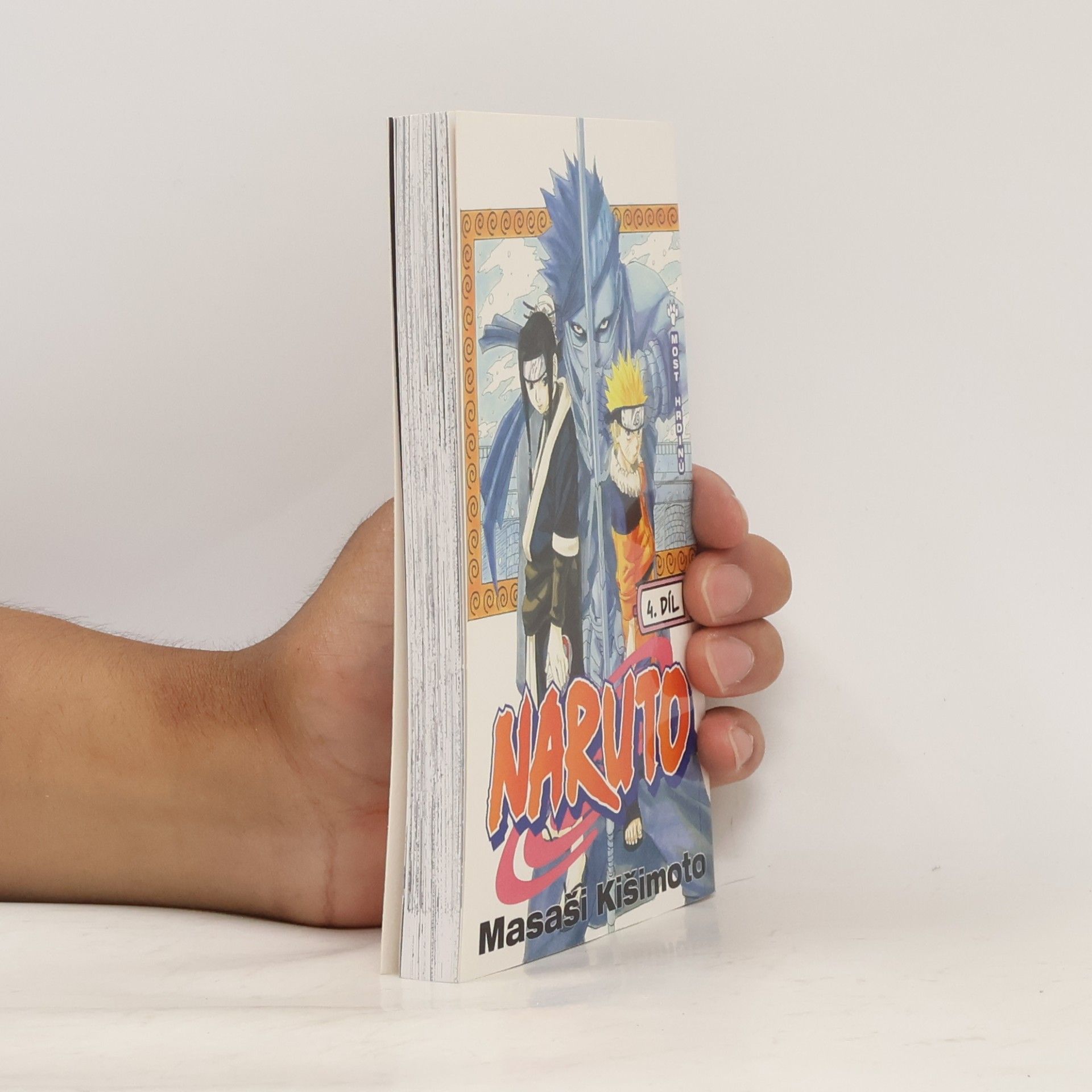 Masashi Kishimoto Naruto 4. díl. Most hrdinů