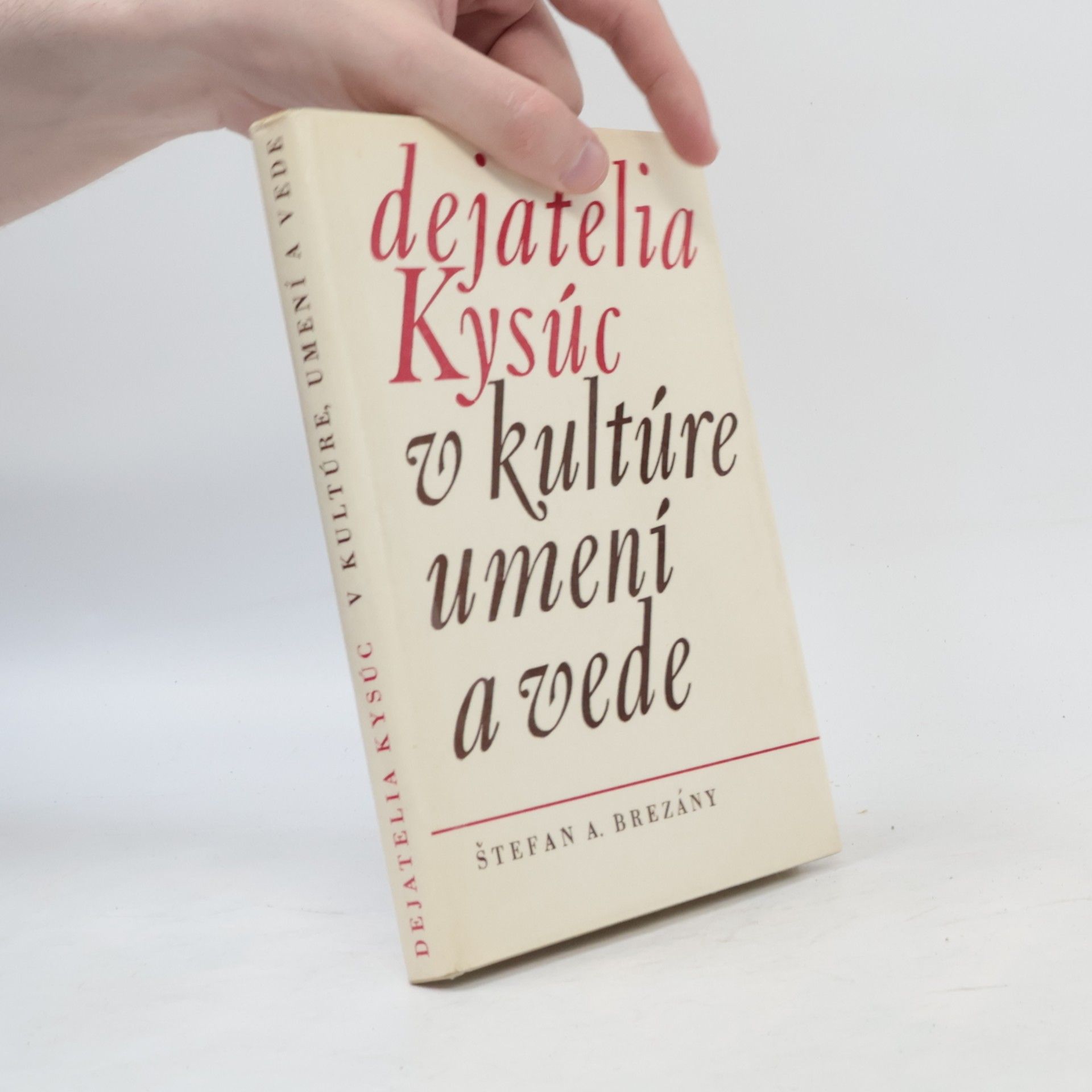 Štefan Atila Brezány Dejatelia Kysúc v kultúre, umení a vede