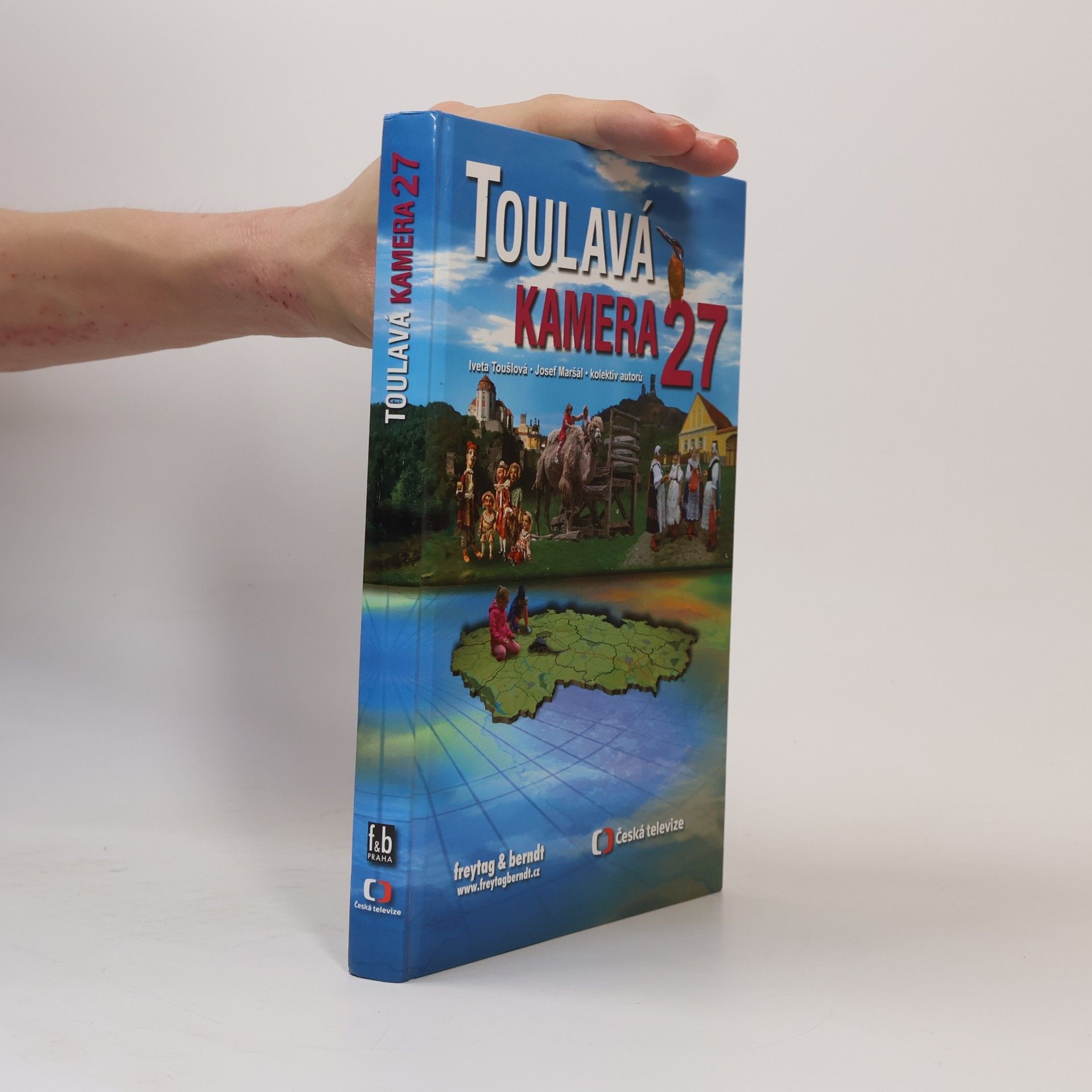 Iveta Toušlová Toulavá kamera. 27